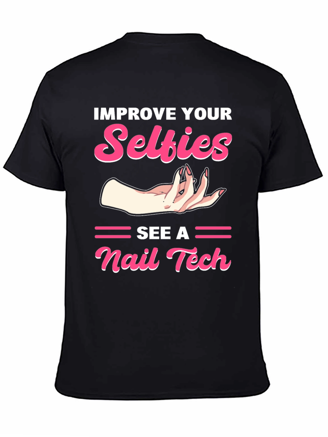 Improve Your Selfies T-Shirt
