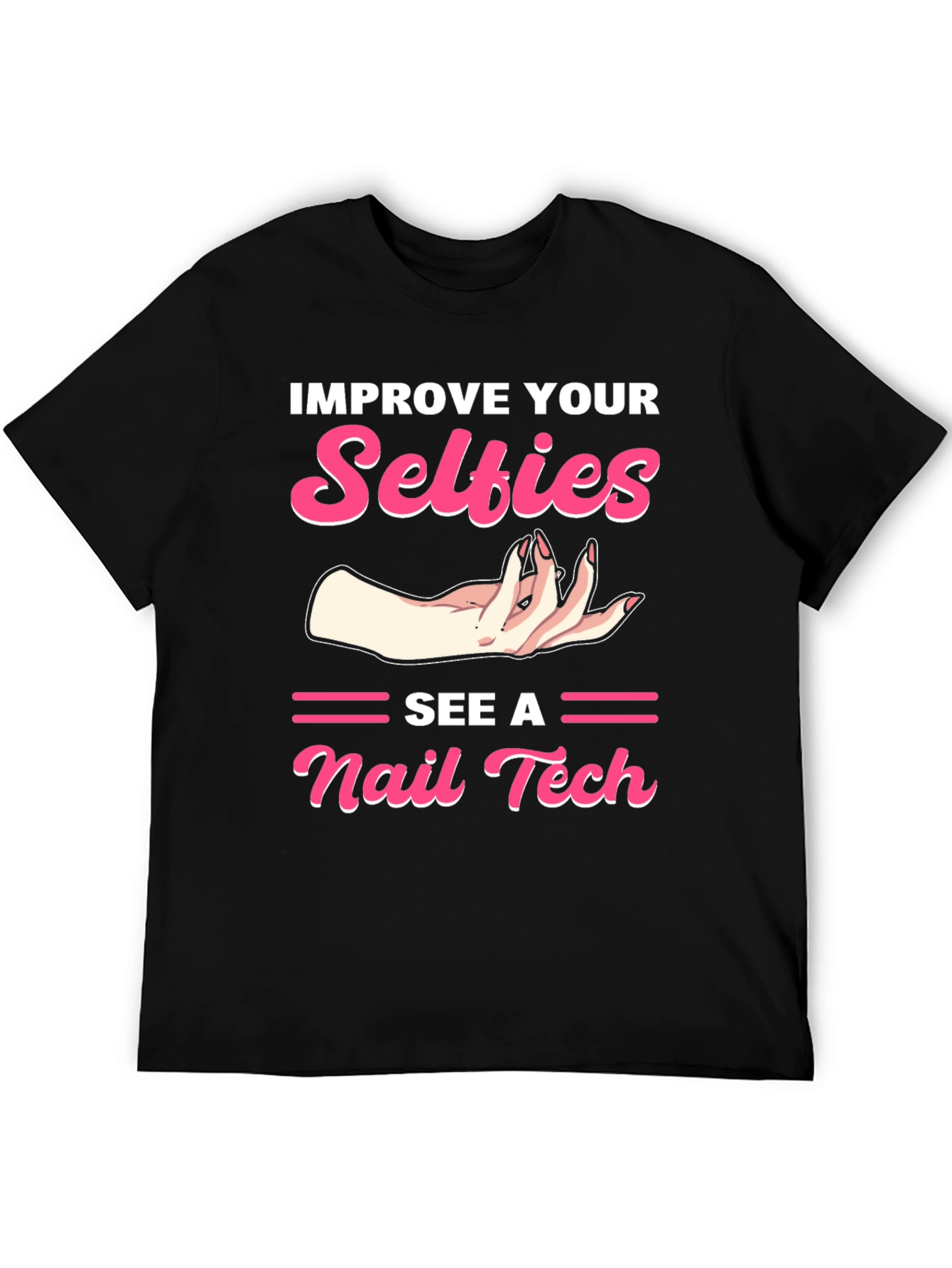 Improve Your Selfies T-Shirt