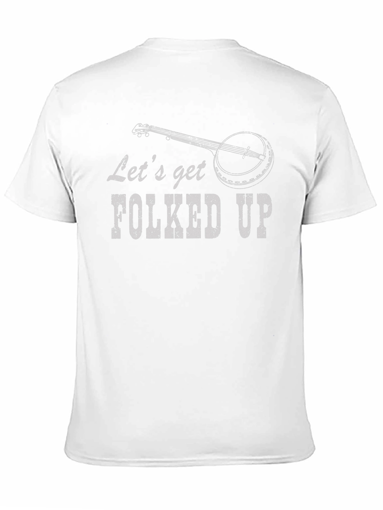 Lets Get Folked Up Black T-Shirt