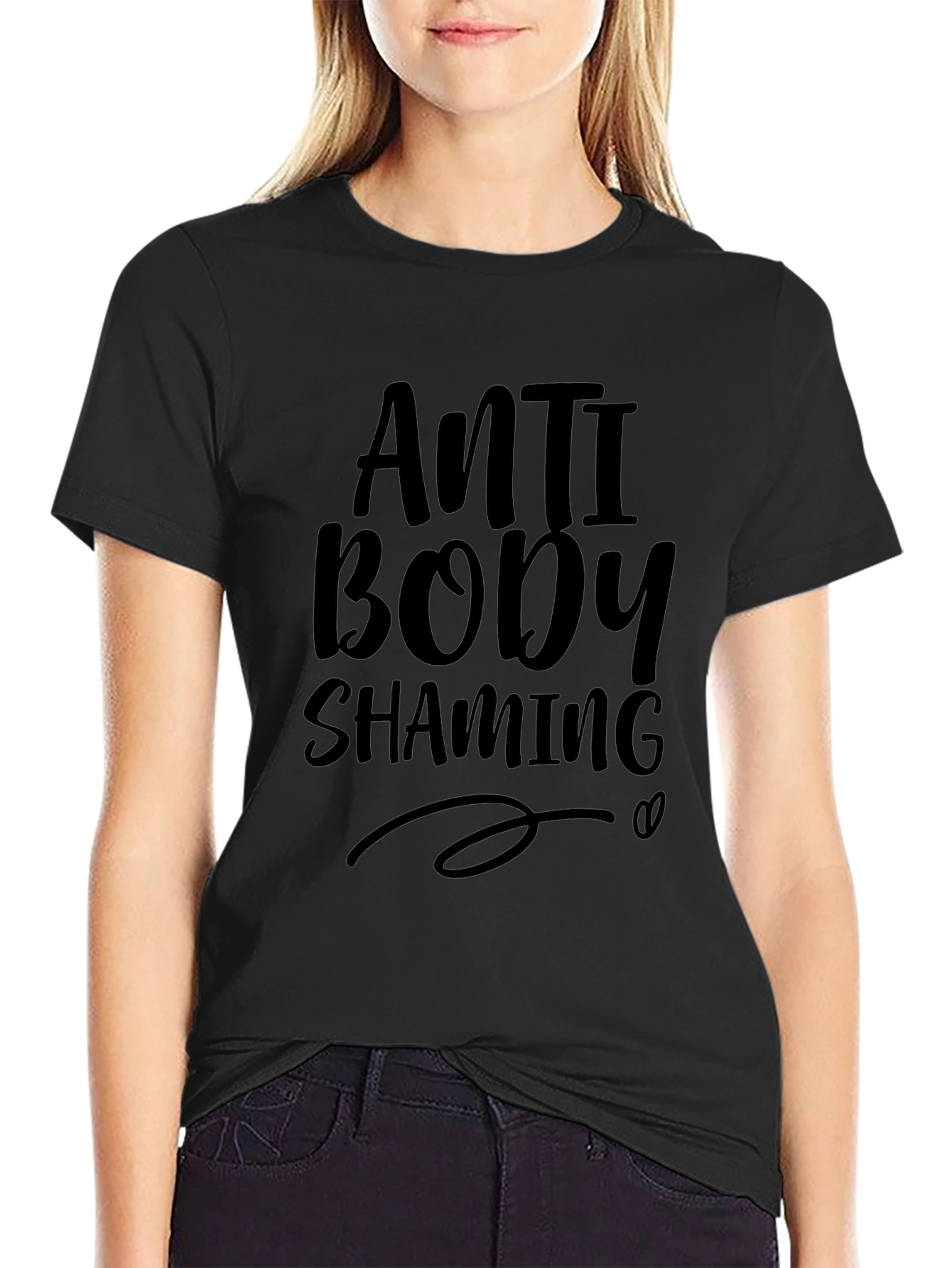 Anti Body Shaming Black T-Shirt