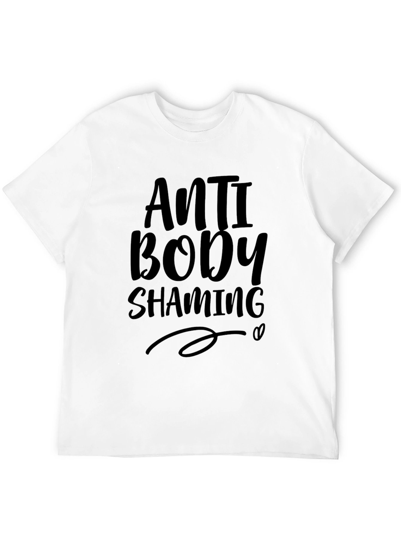 Anti Body Shaming Black T-Shirt