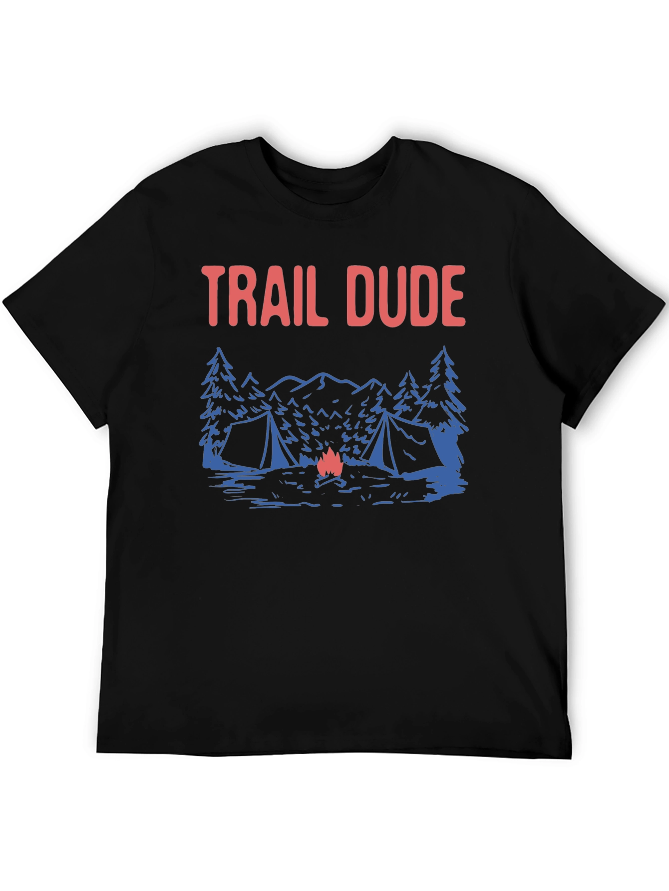 Trail Dude Camping T-Shirt - Adventure Awaits!