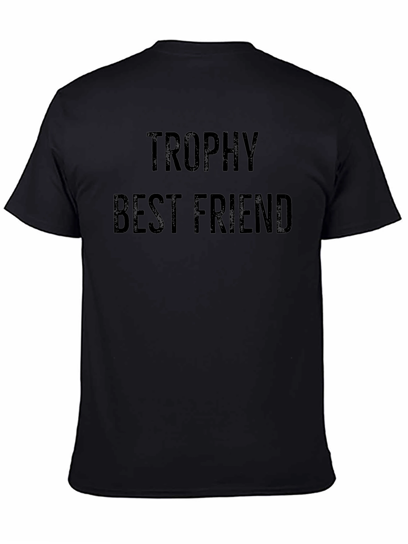 Trophy Best Friend Graphic Tee - Black Casual T-Shirt