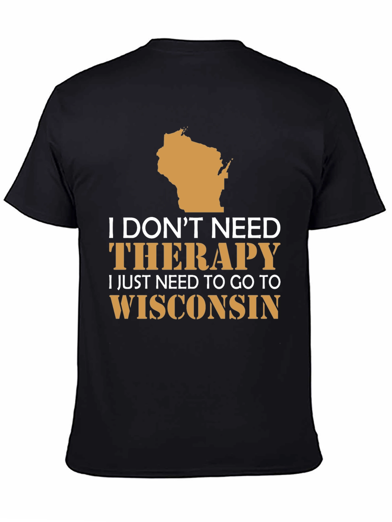 Wisconsin Therapy T-Shirt: State Pride Tee