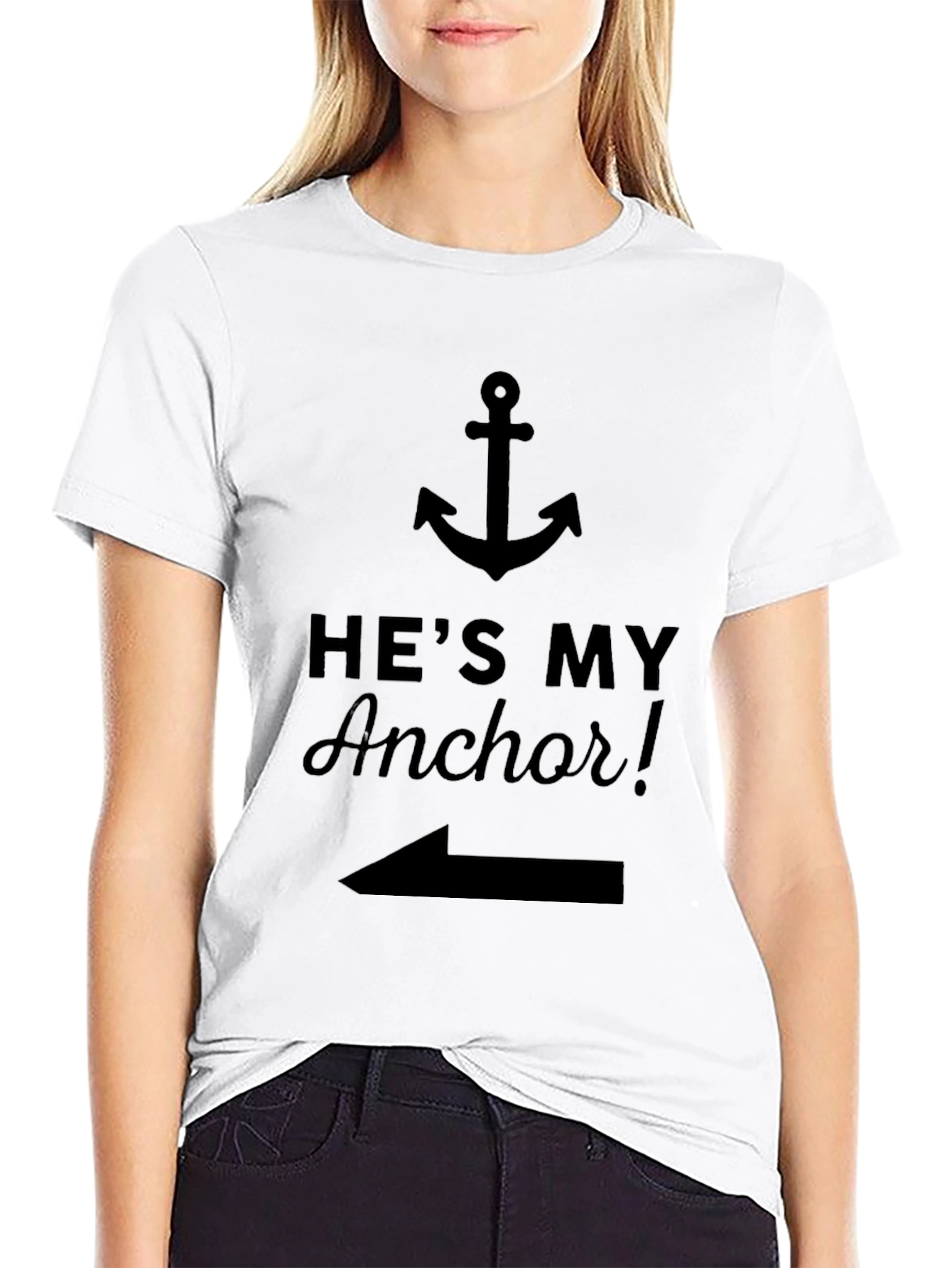 Hes My Anchor T-Shirt - Couples Matching Tee