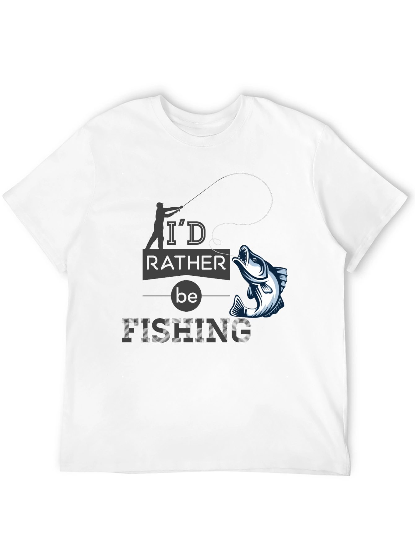 Id Rather Be Fishing T-Shirt - Angler Gift
