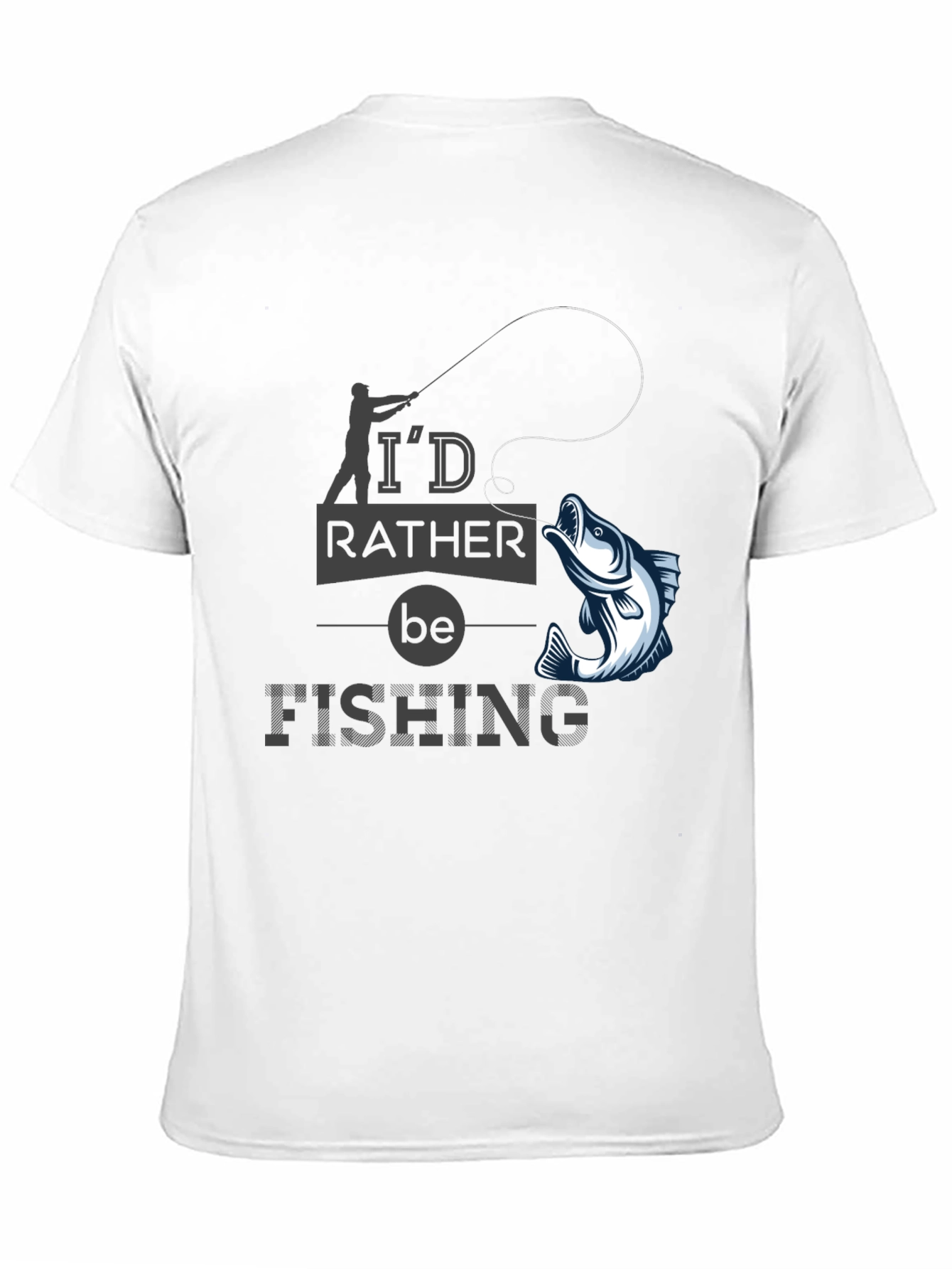 Id Rather Be Fishing T-Shirt - Angler Gift