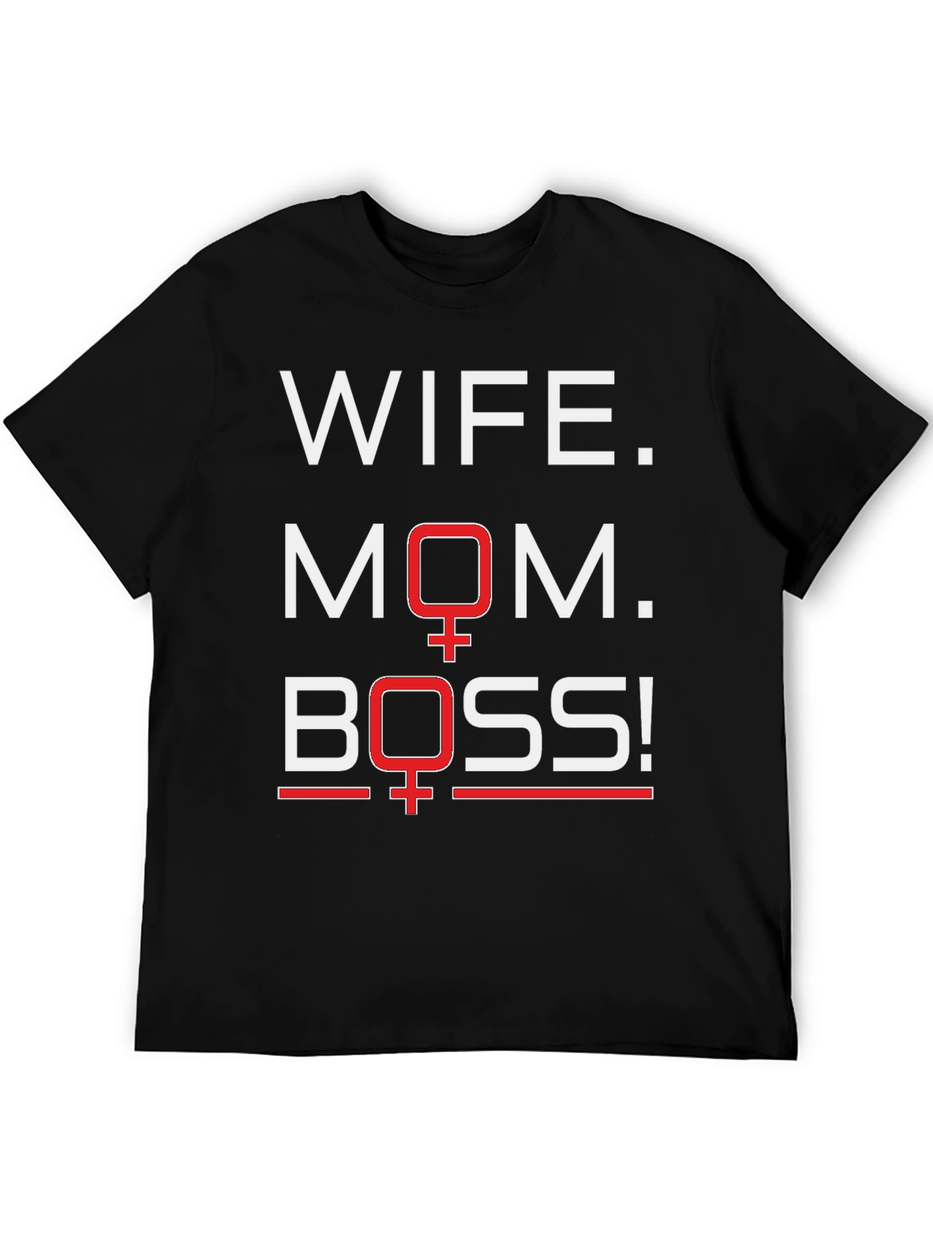 Wife Mom Boss Graphic T-Shirt - Womens Empowerment Tee