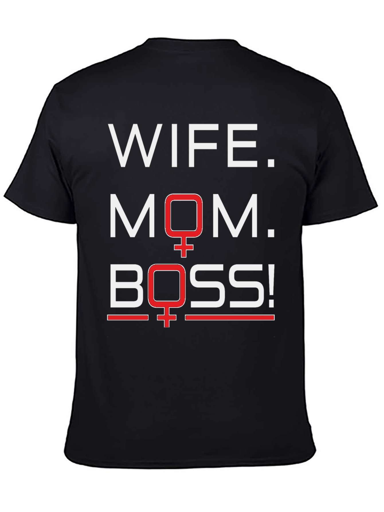 Wife Mom Boss Graphic T-Shirt - Womens Empowerment Tee