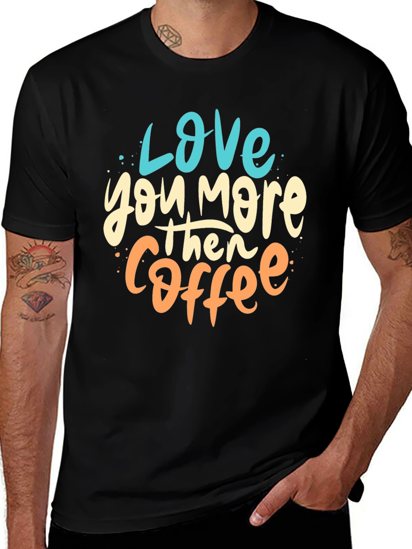 Love You More Than Coffee Graphic Tee