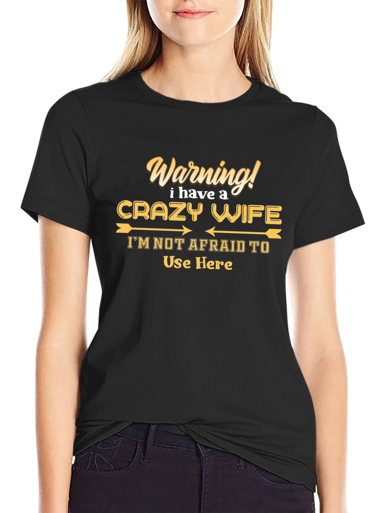 Funny Warning Crazy Wife Graphic Tee