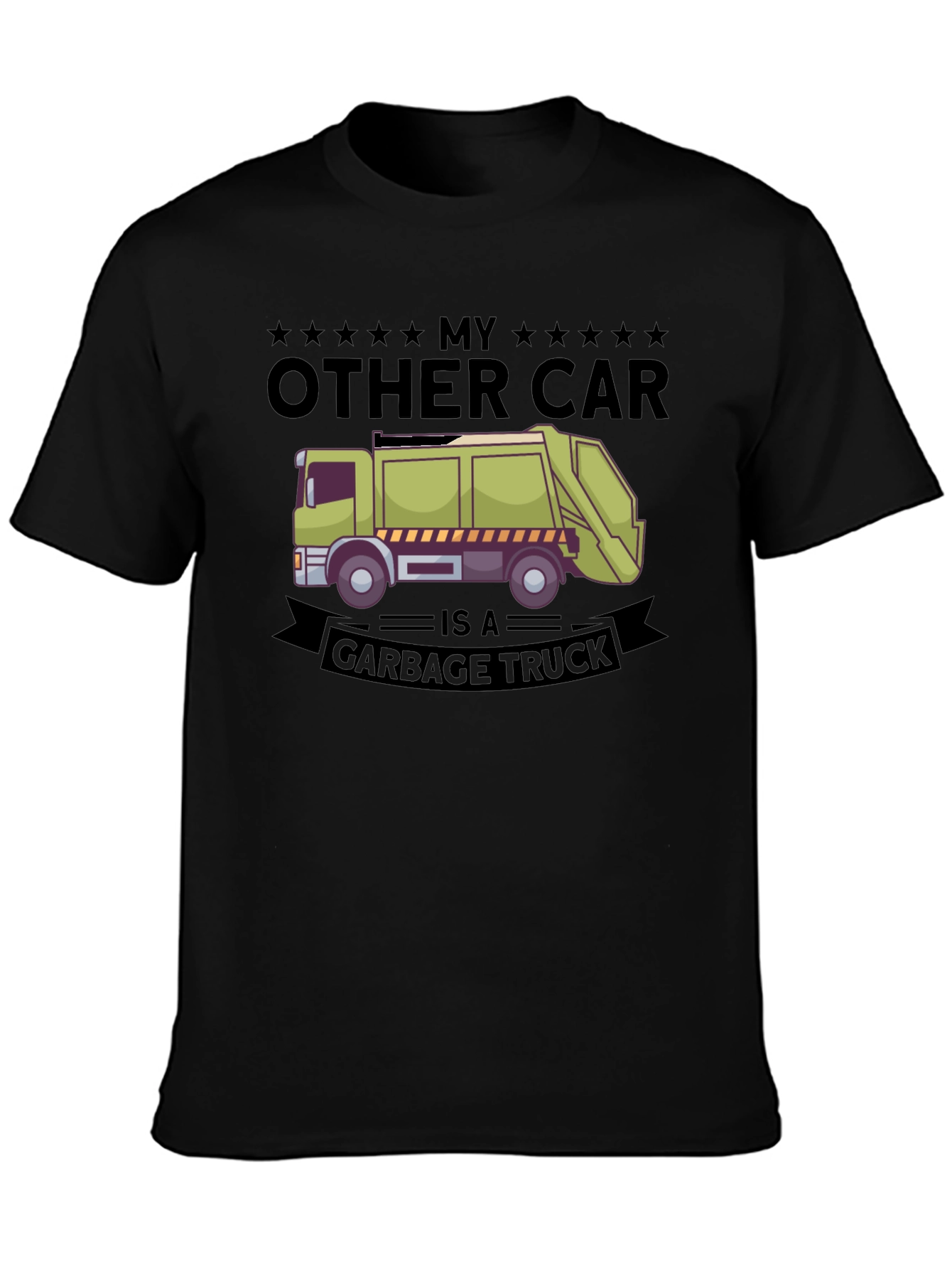 My Other Car Is A Garbage Truck T-Shirt