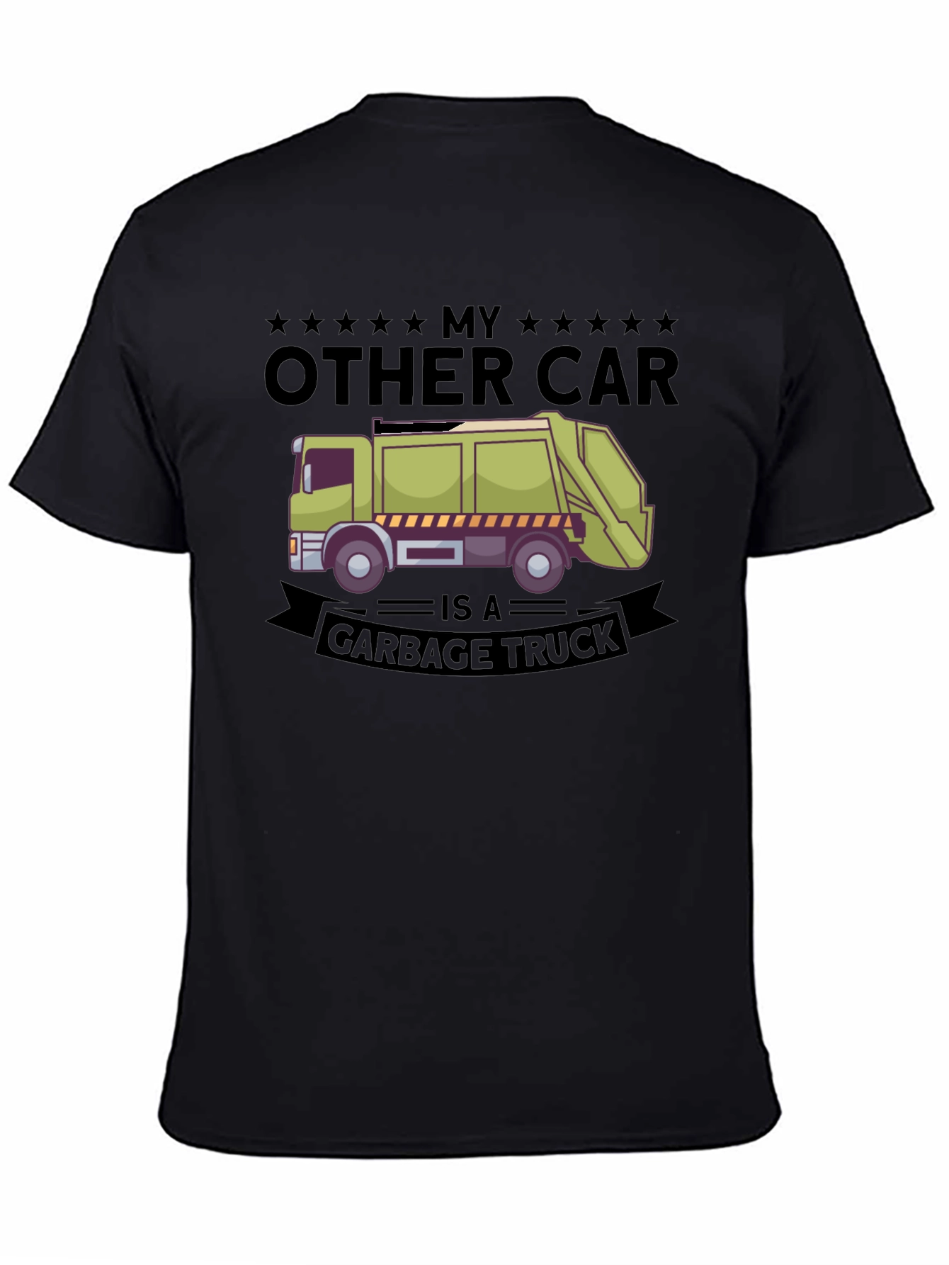 My Other Car Is A Garbage Truck T-Shirt