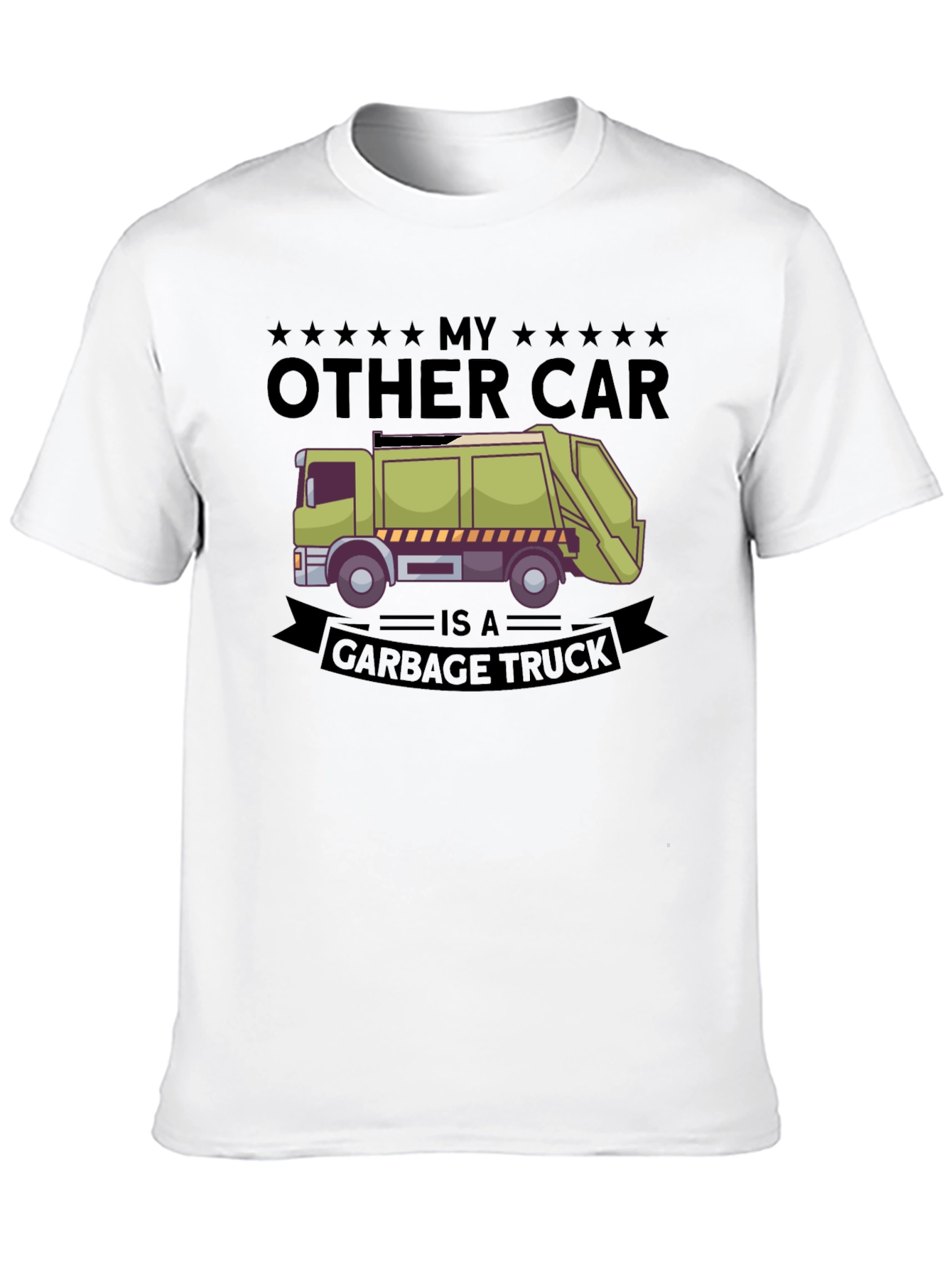 My Other Car Is A Garbage Truck T-Shirt