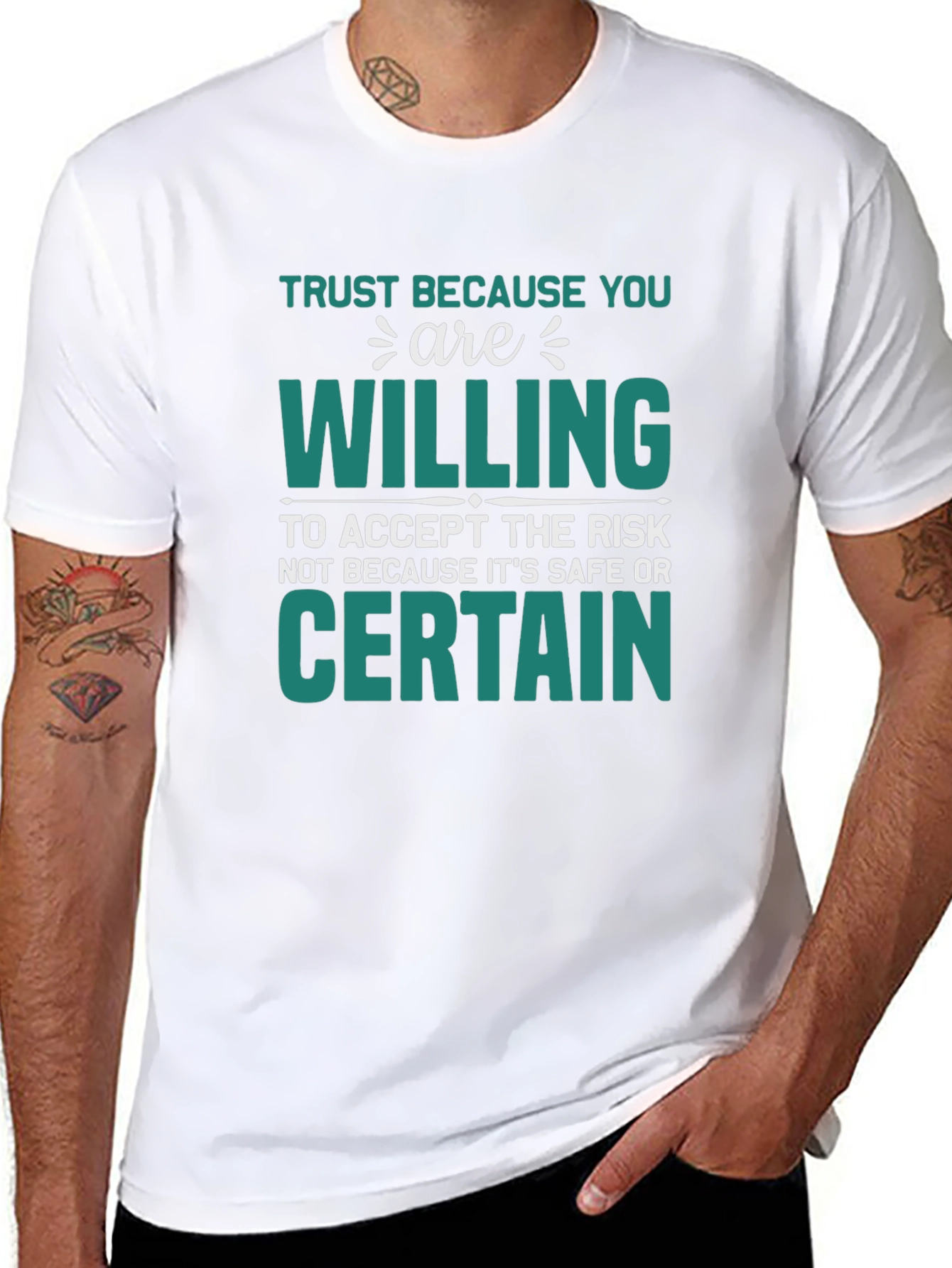 Trust Because You Are Willing Graphic Tee