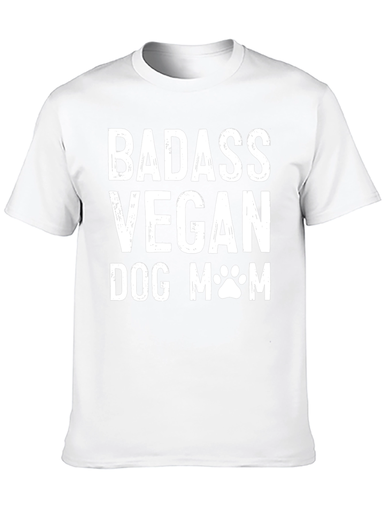 Badass Vegan Dog Mom T-Shirt