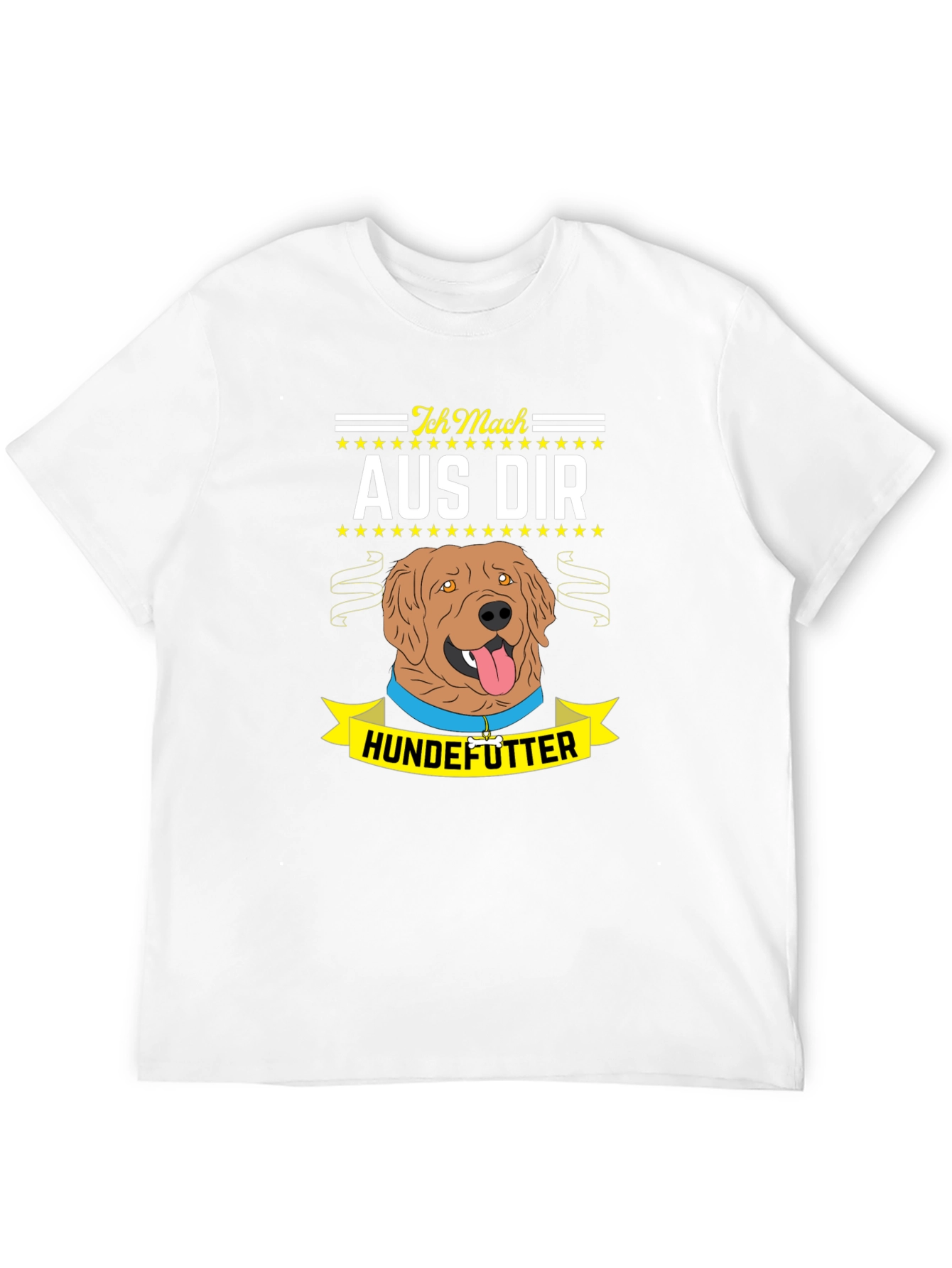 Ich Mach Aus Dir Hundefutter T-Shirt