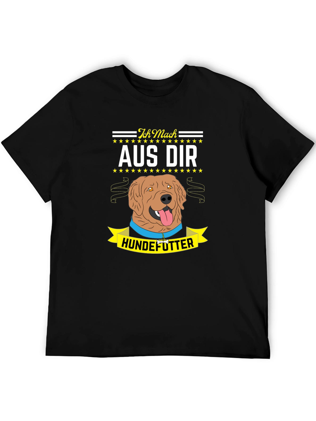 Ich Mach Aus Dir Hundefutter T-Shirt