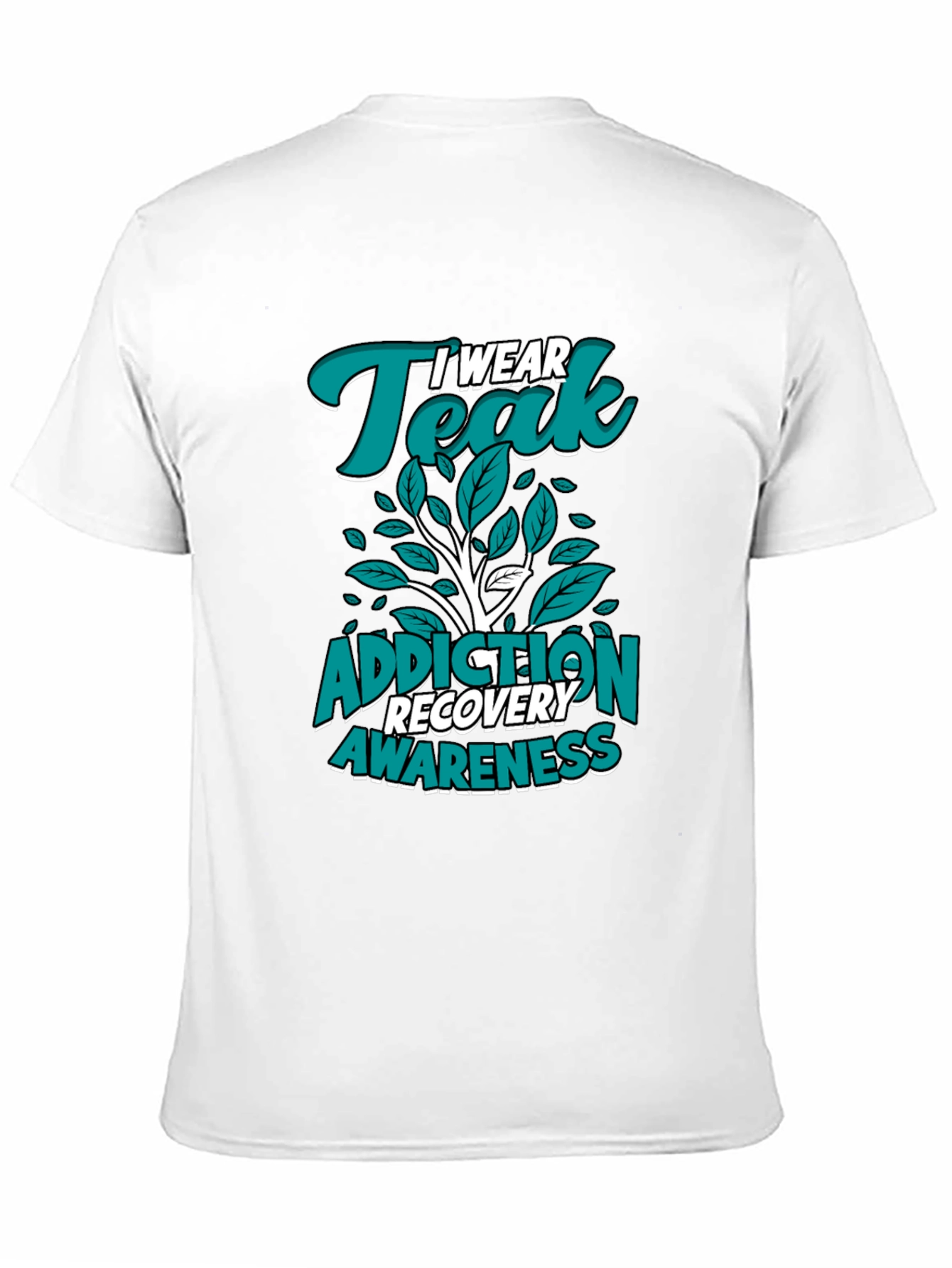 Teal Addiction Recovery Awareness T-Shirt