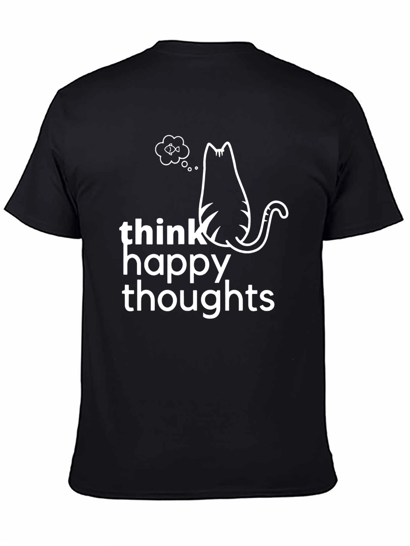 Think Happy Thoughts Cat T-Shirt
