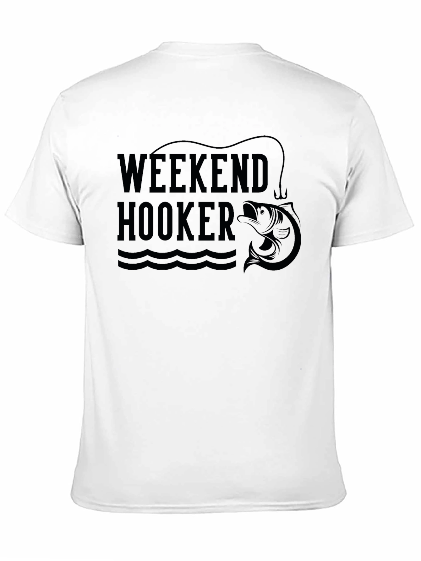 Weekend Hooker T-Shirt - Fishing Graphic Tee