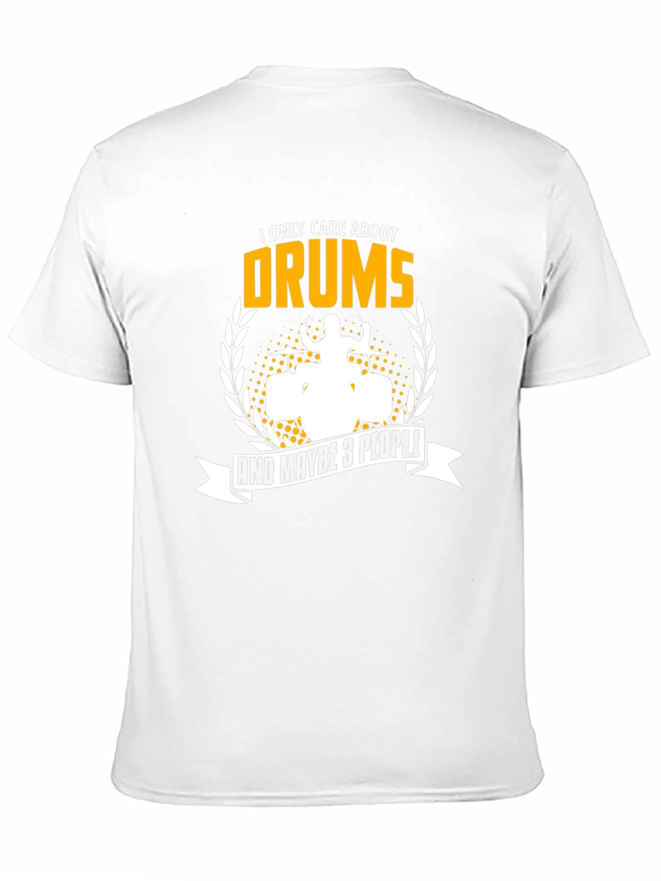 Drummer T-Shirt - I Only Care About Drums