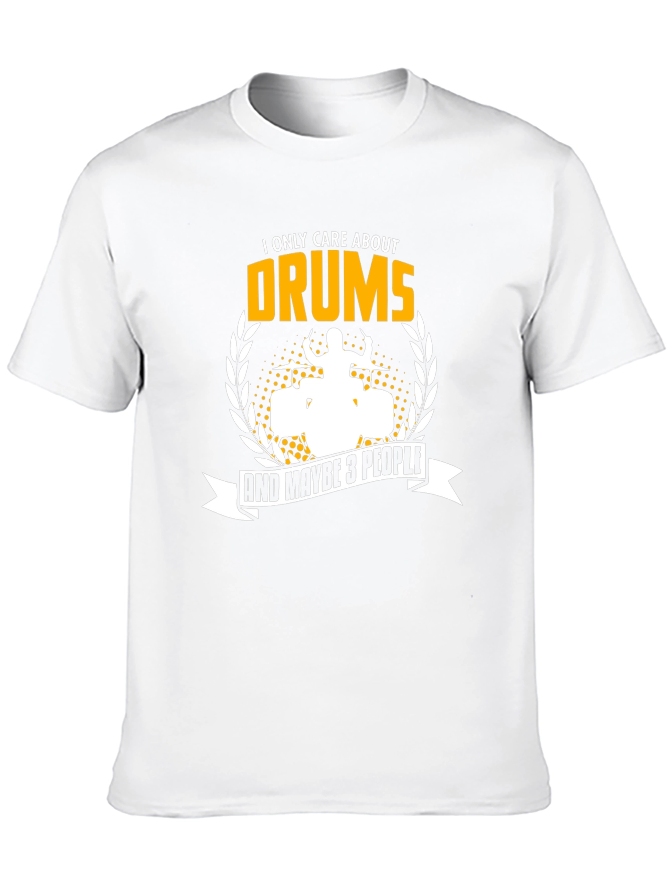 Drummer T-Shirt - I Only Care About Drums