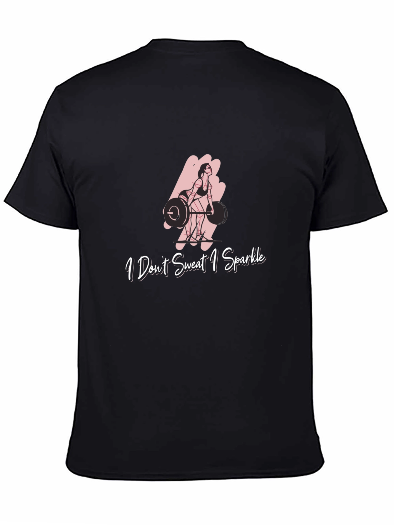 I Dont Sweat I Sparkle Fitness Graphic Tee