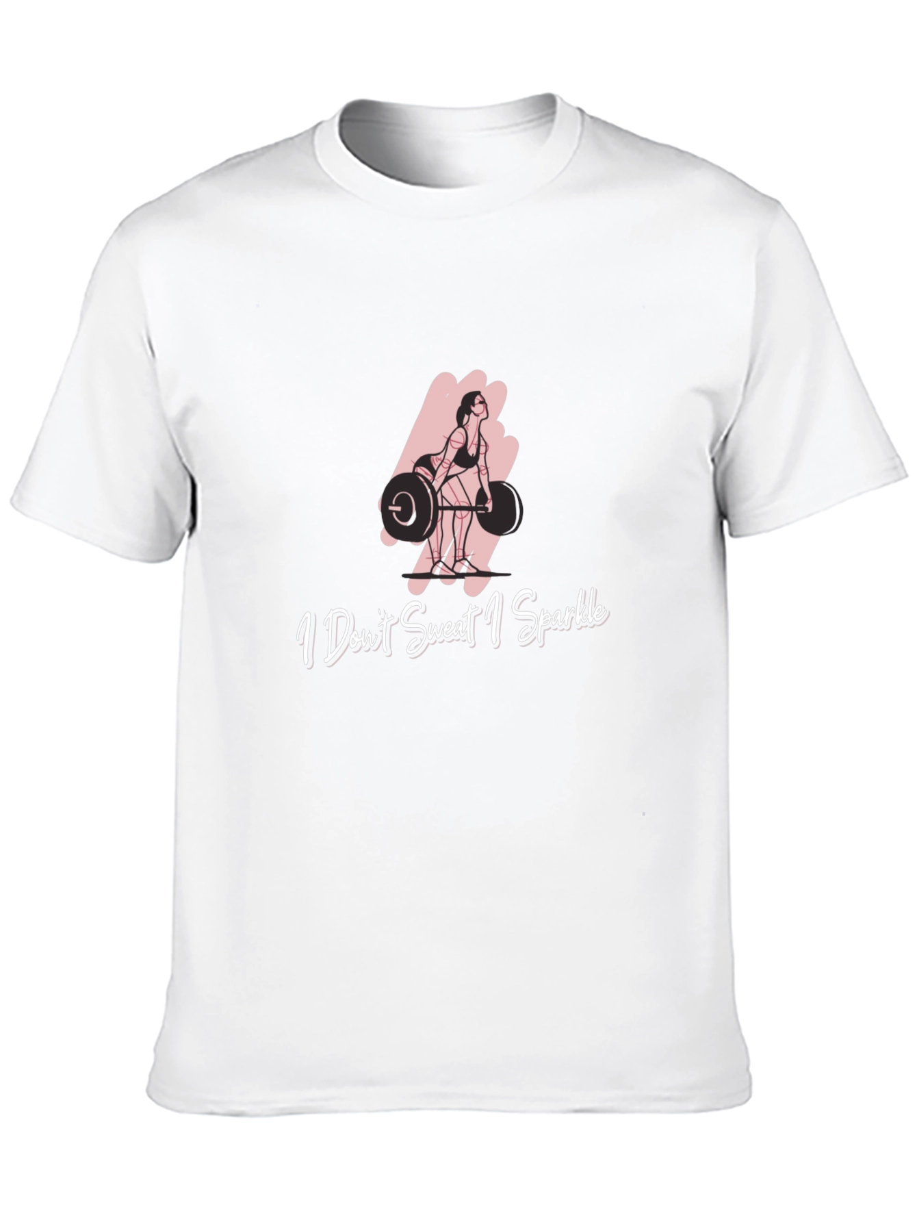 I Dont Sweat I Sparkle Fitness Graphic Tee
