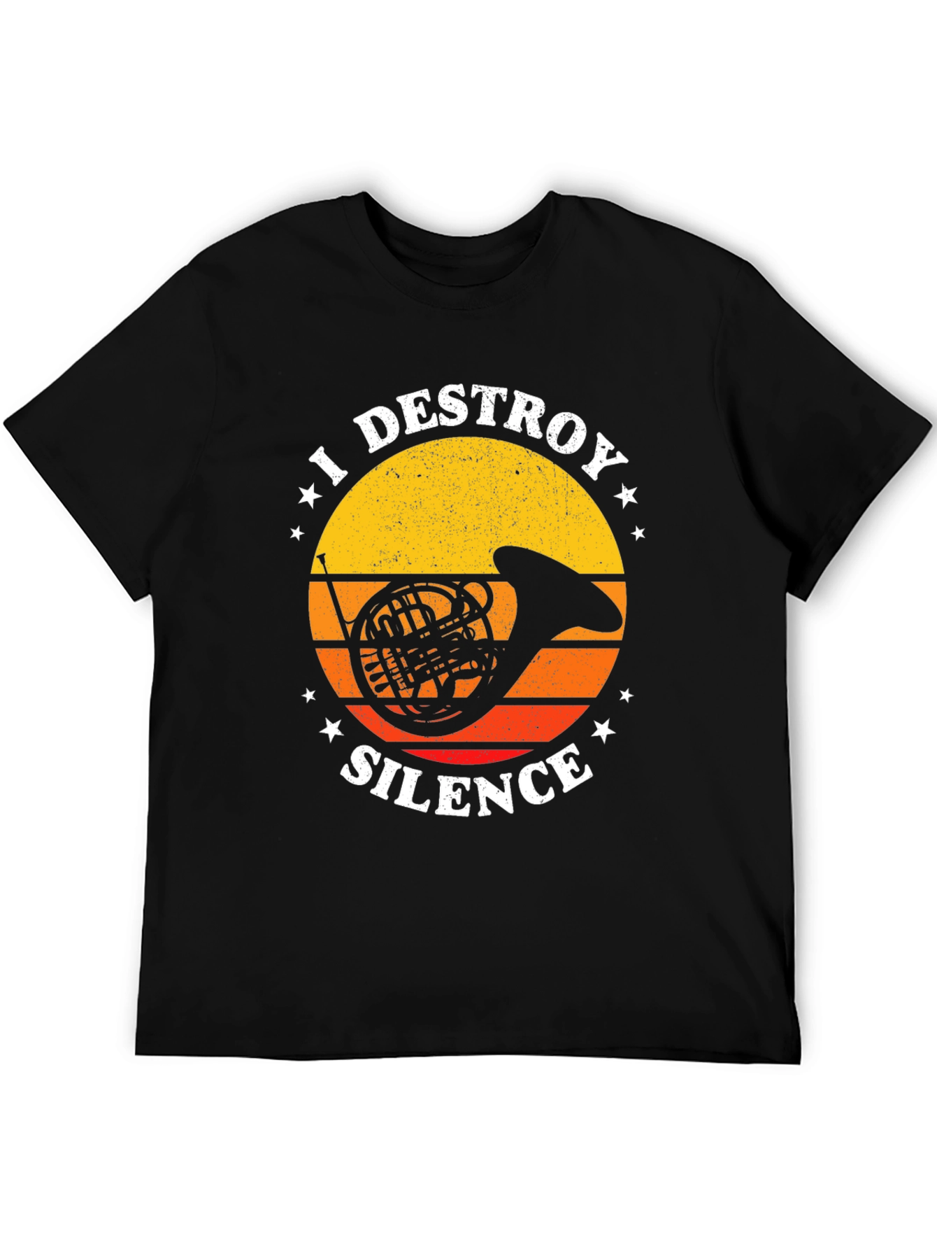 I Destroy Silence French Horn T-Shirt