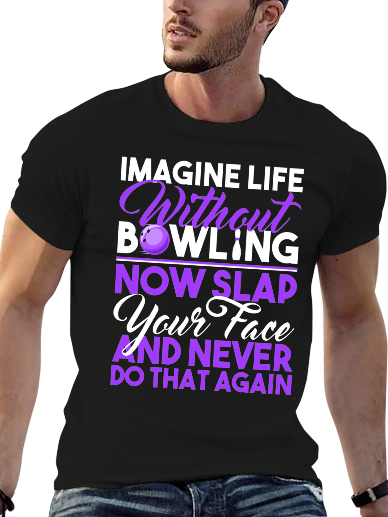 Imagine Life Without Bowling T-Shirt - Novelty Bowling Tee