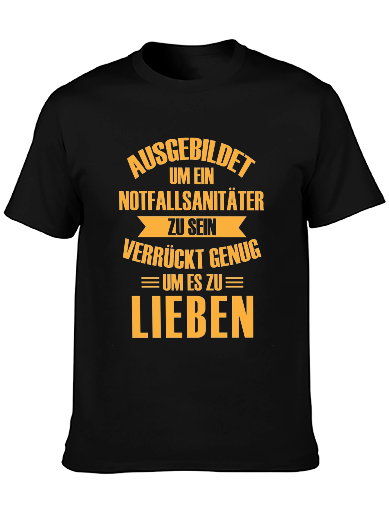Paramedic Funny German T-Shirt