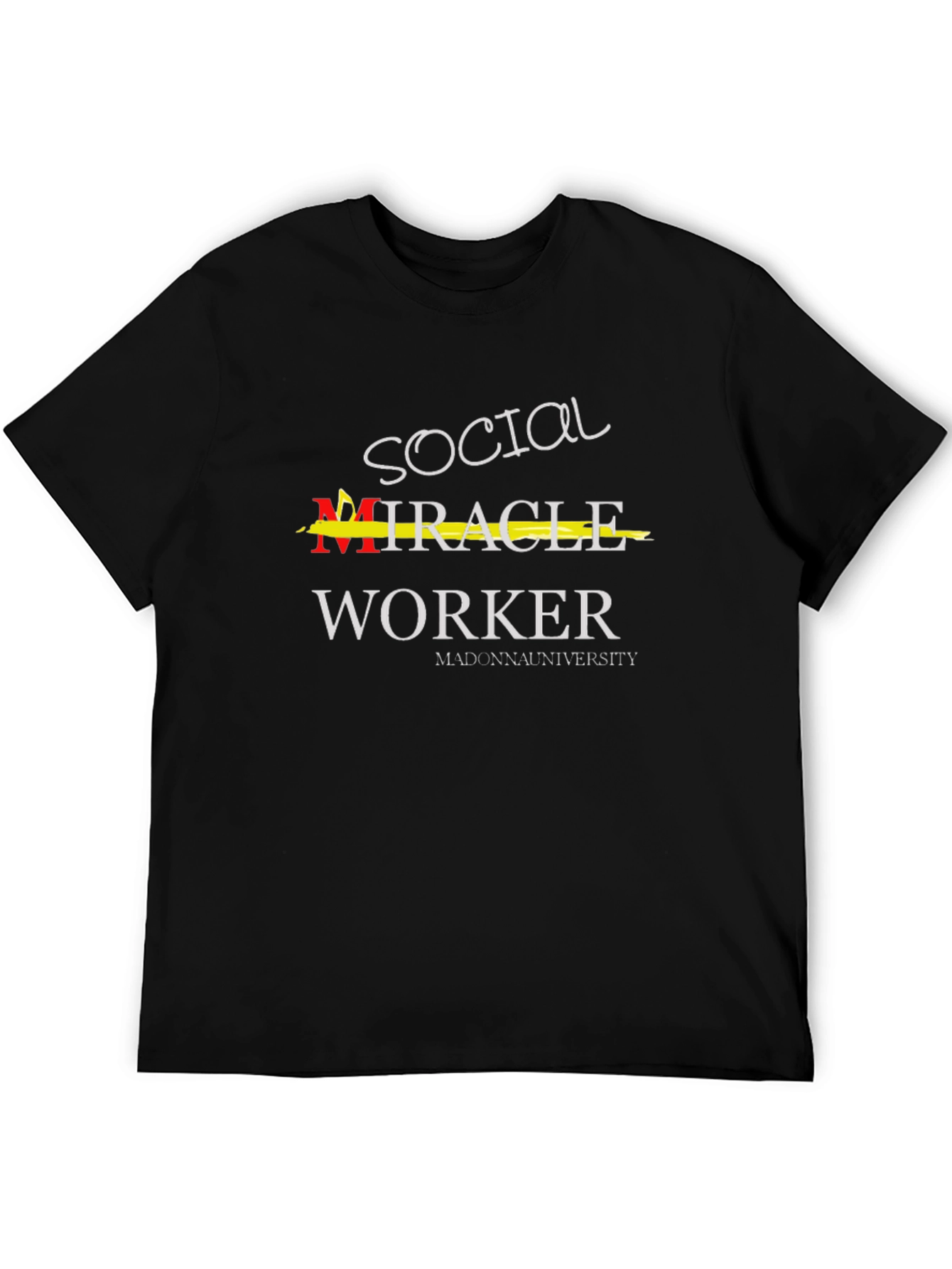 Social Worker T-Shirt: Miracle Worker Tee
