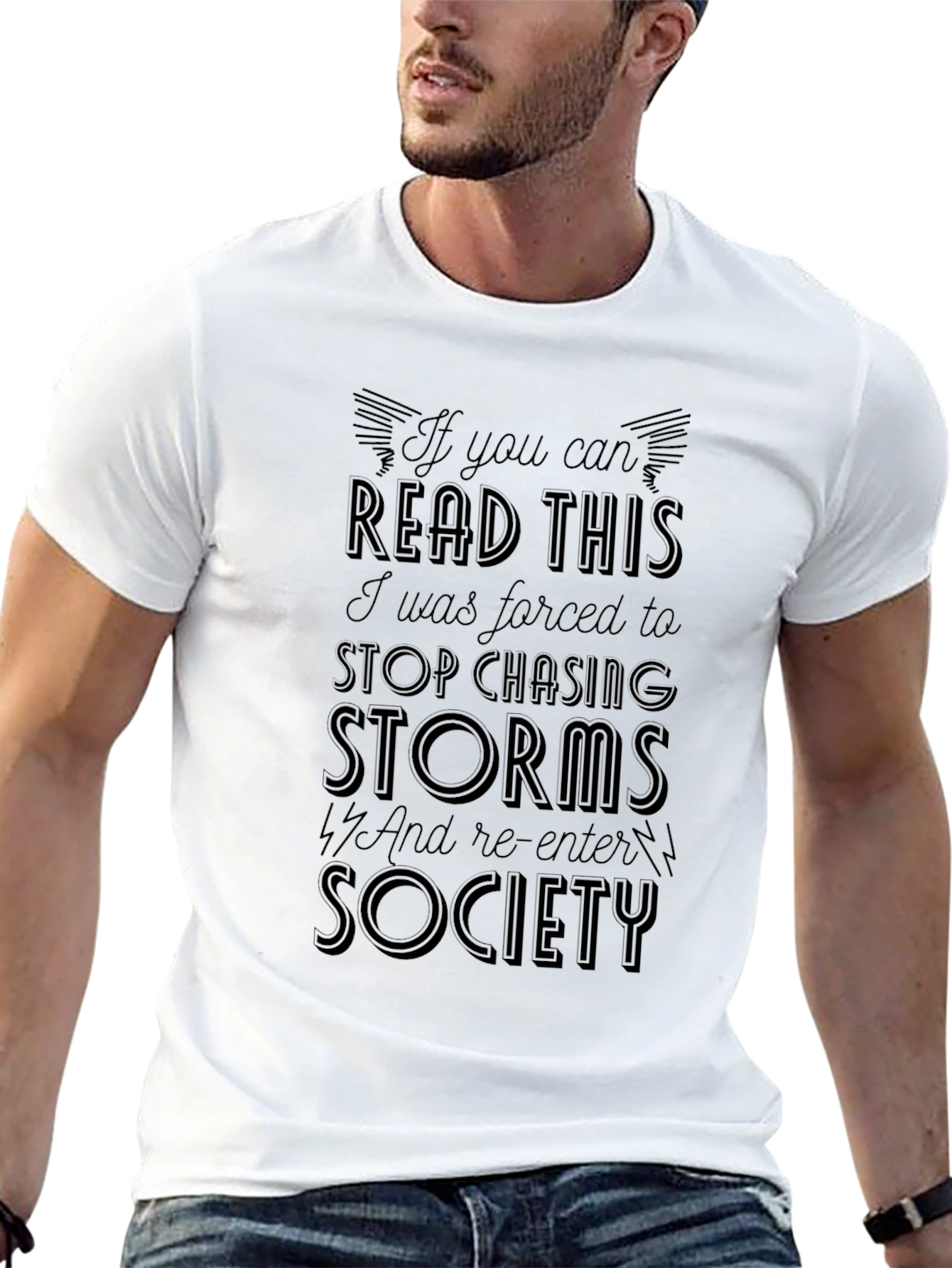 If You Can Read This Storm Chaser T-Shirt