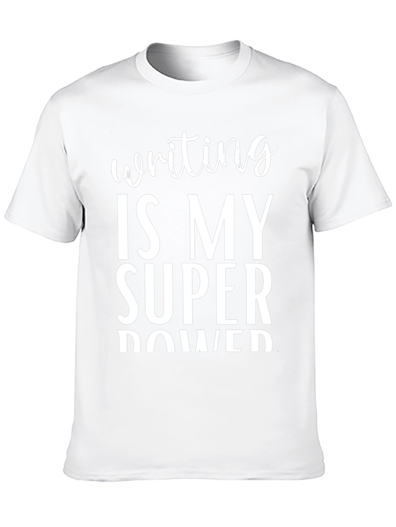 Writing is My Super Power Graphic Tee