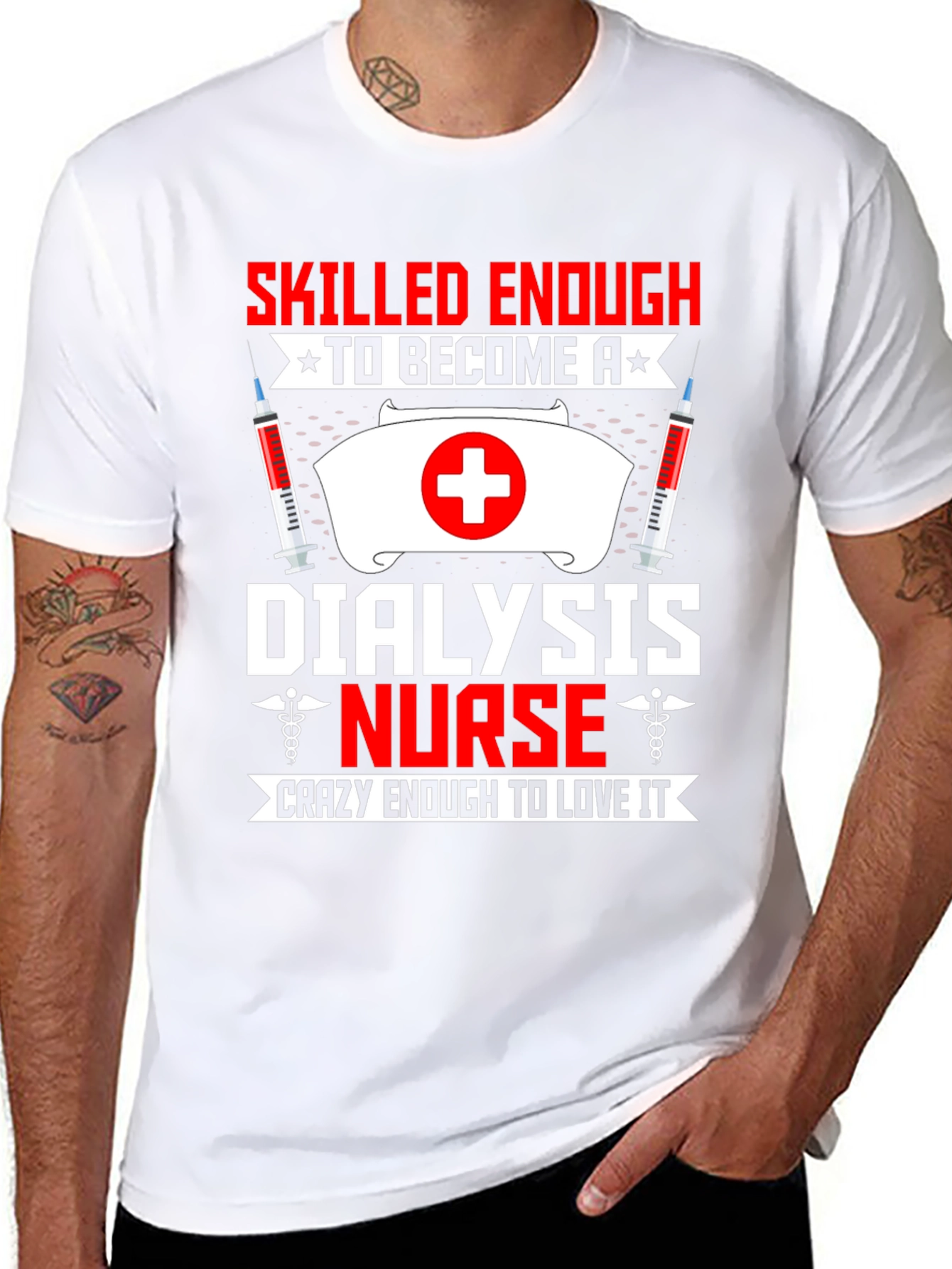 Dialysis Nurse T-Shirt: Skilled Enough Crazy Enough!