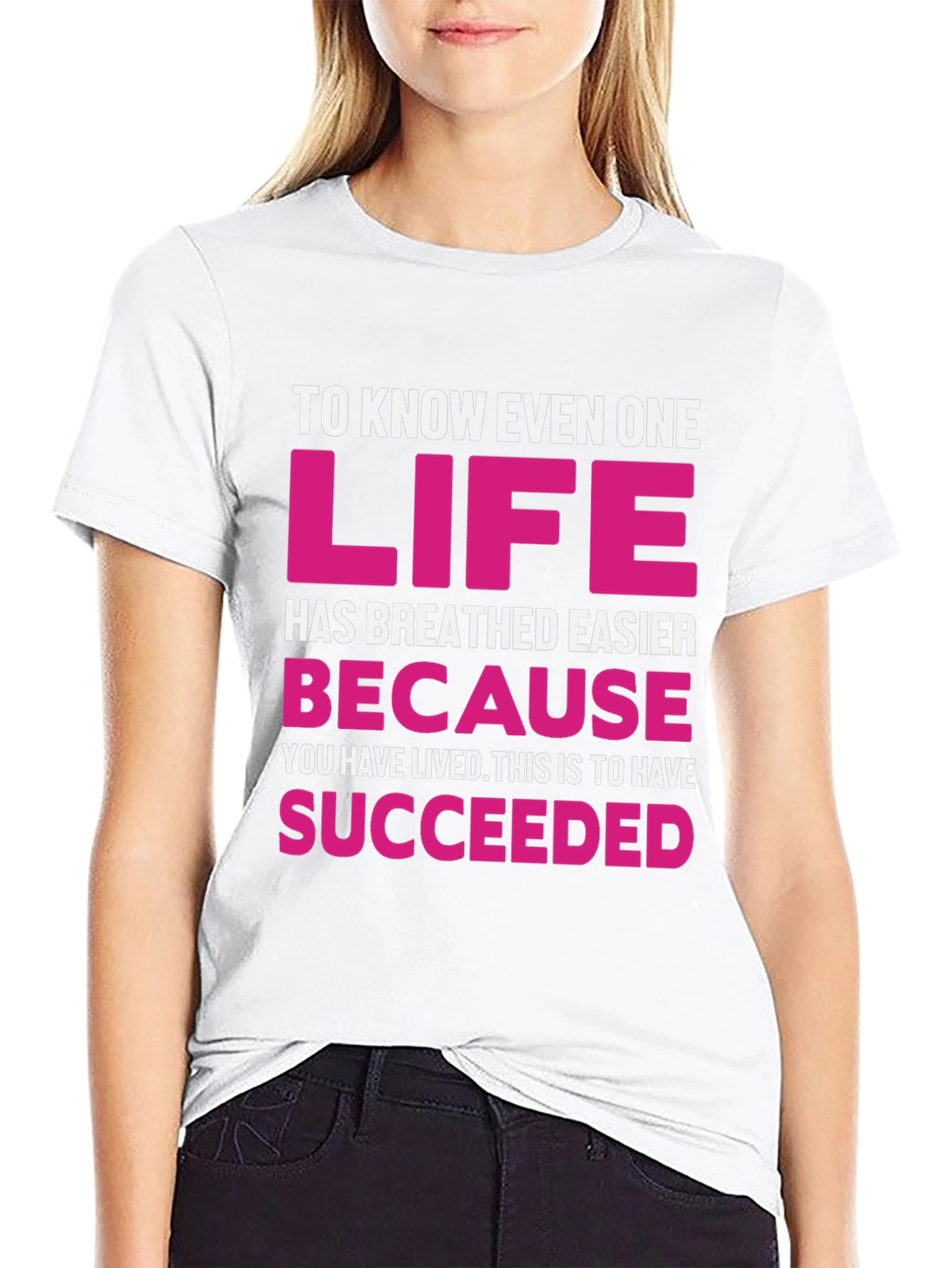 Inspirational Graphic Tee - Life Succeeded
