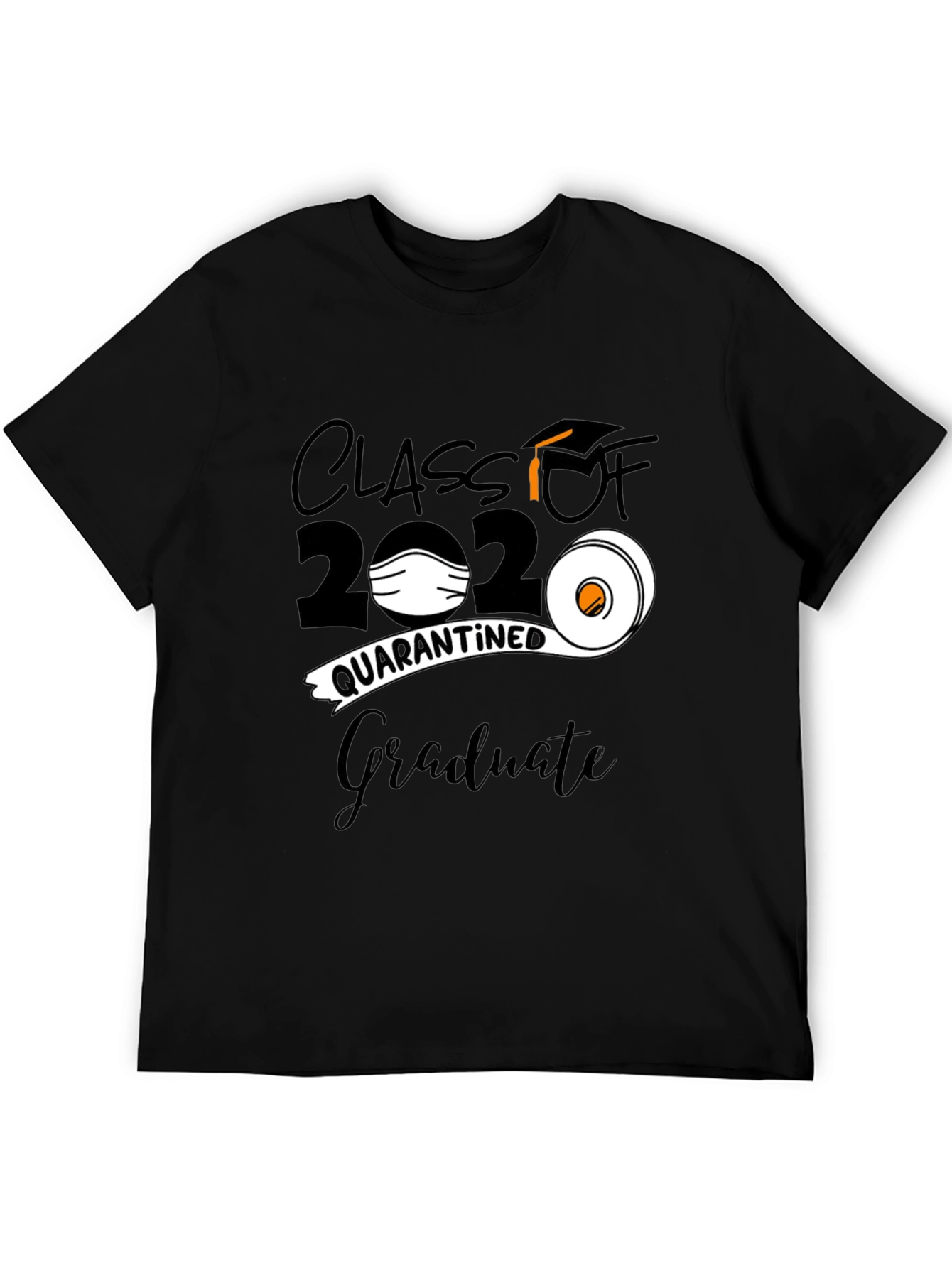 Class of 2020 Quarantined Graduate T-Shirt