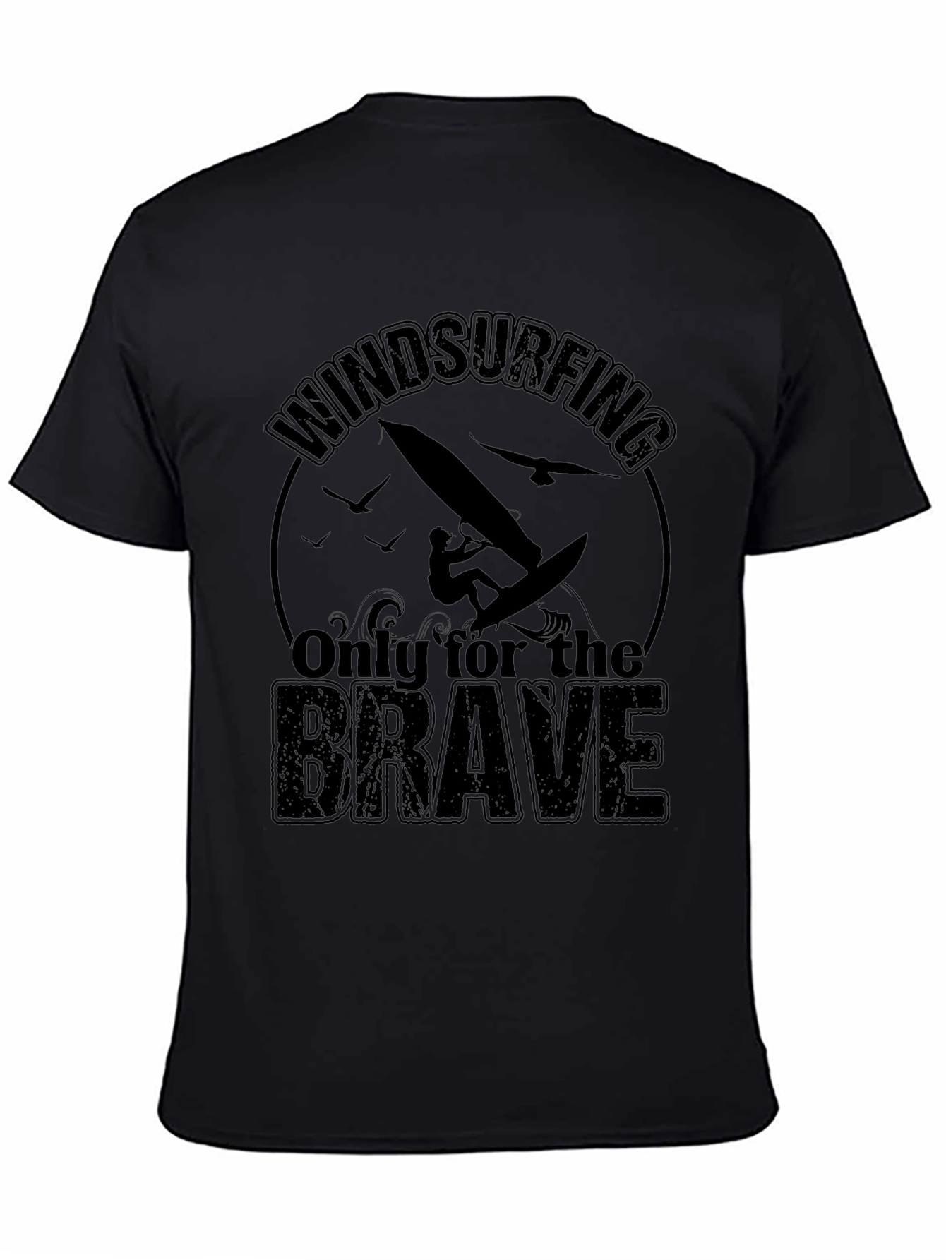Windsurfing T-Shirt - Only for the Brave Tee