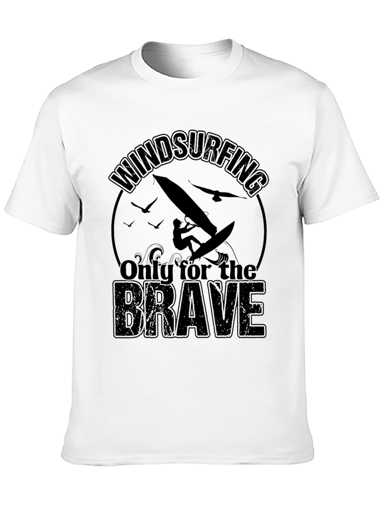 Windsurfing T-Shirt - Only for the Brave Tee