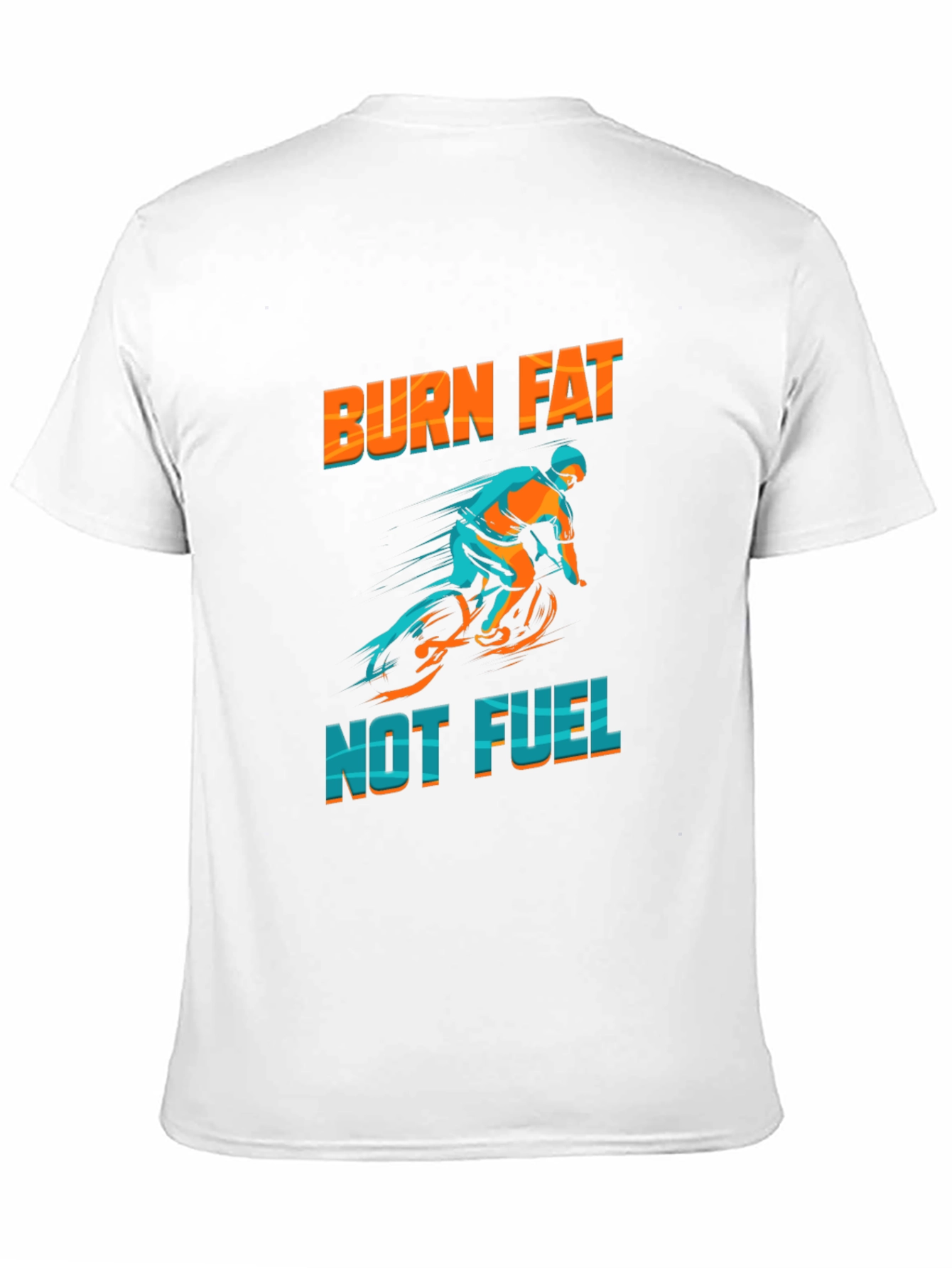 Burn Fat Not Fuel Graphic Tee