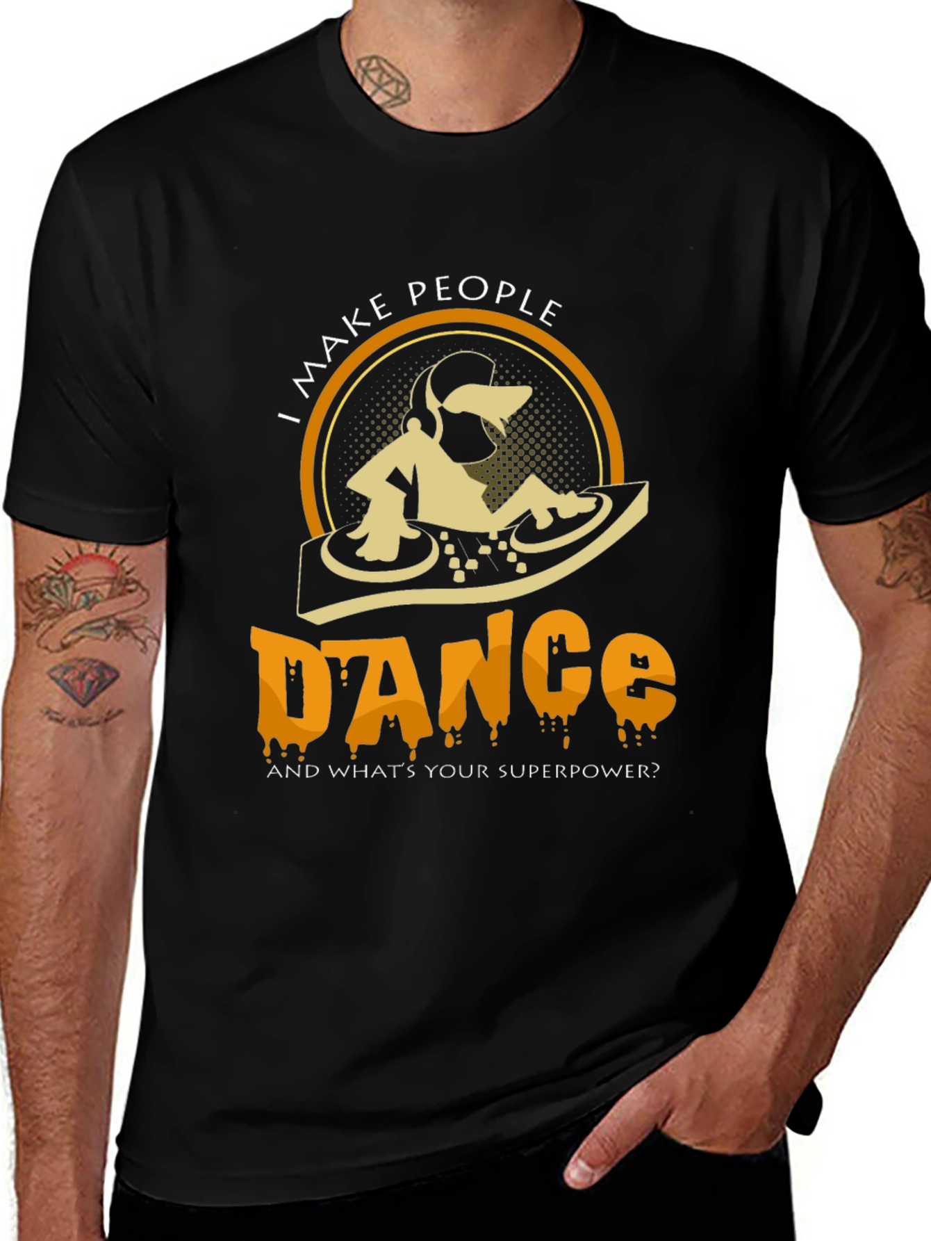 I Make People Dance Graphic Tee