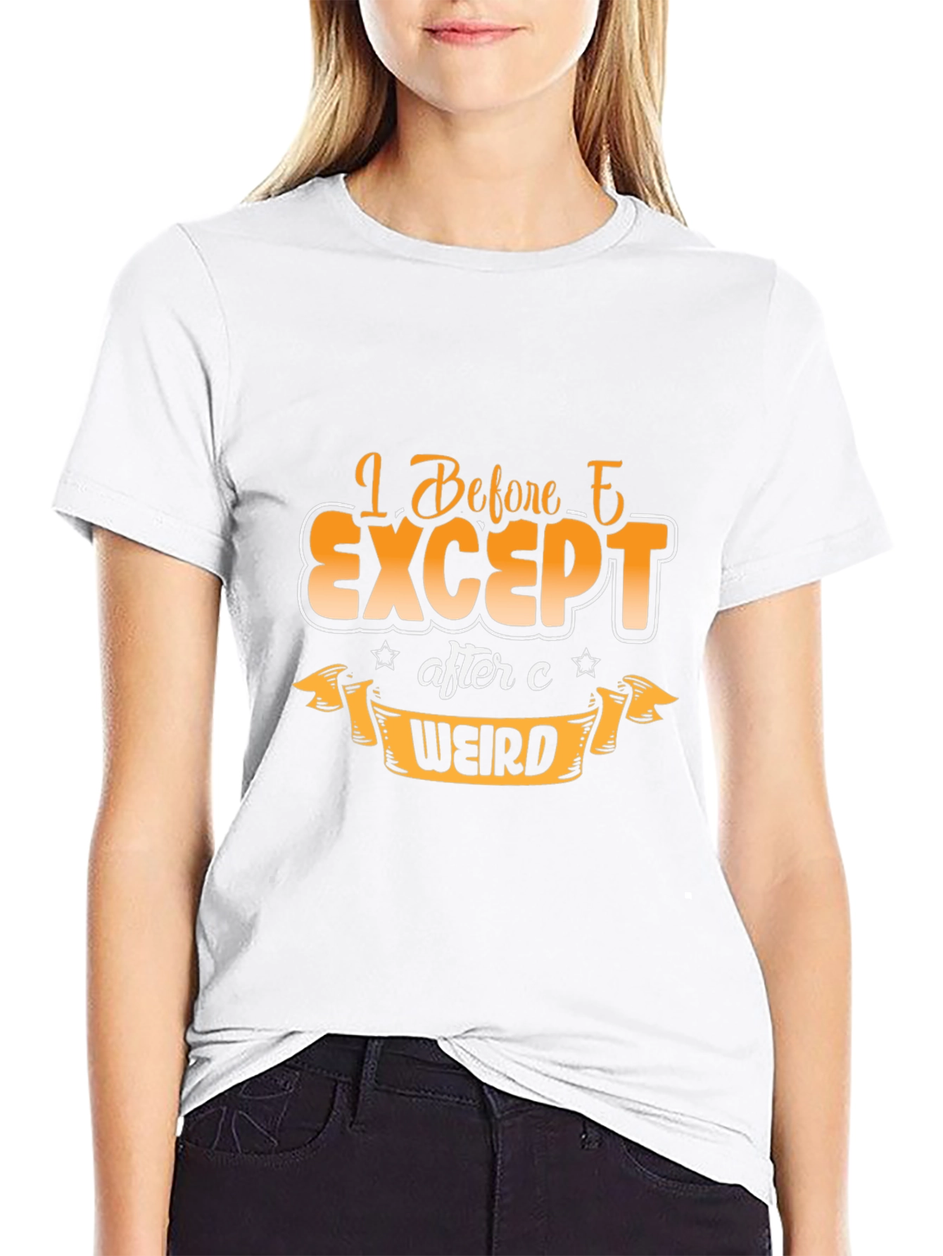 I Before E Except After C Weird T-Shirt