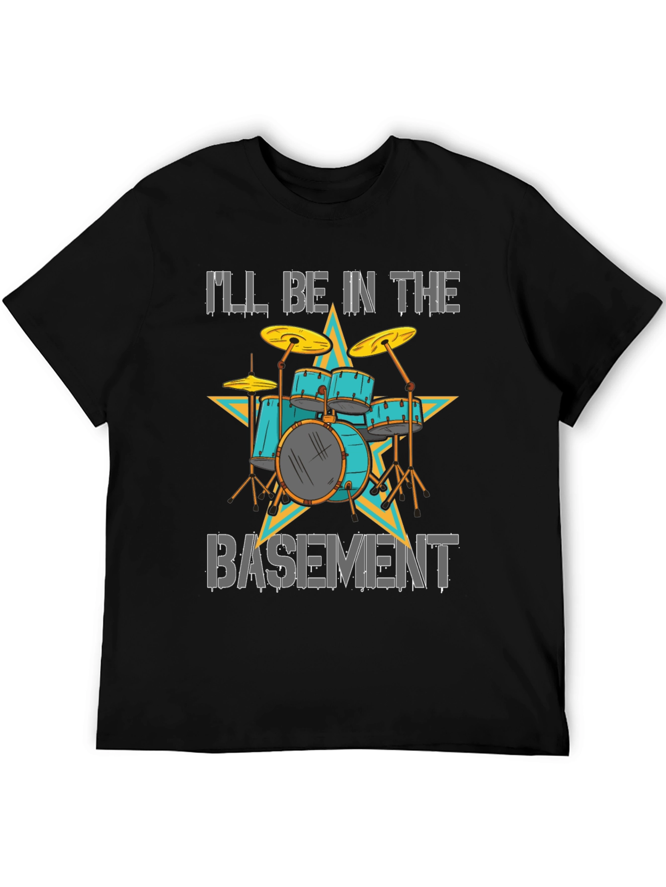 Ill Be in the Basement Drum Kit T-Shirt