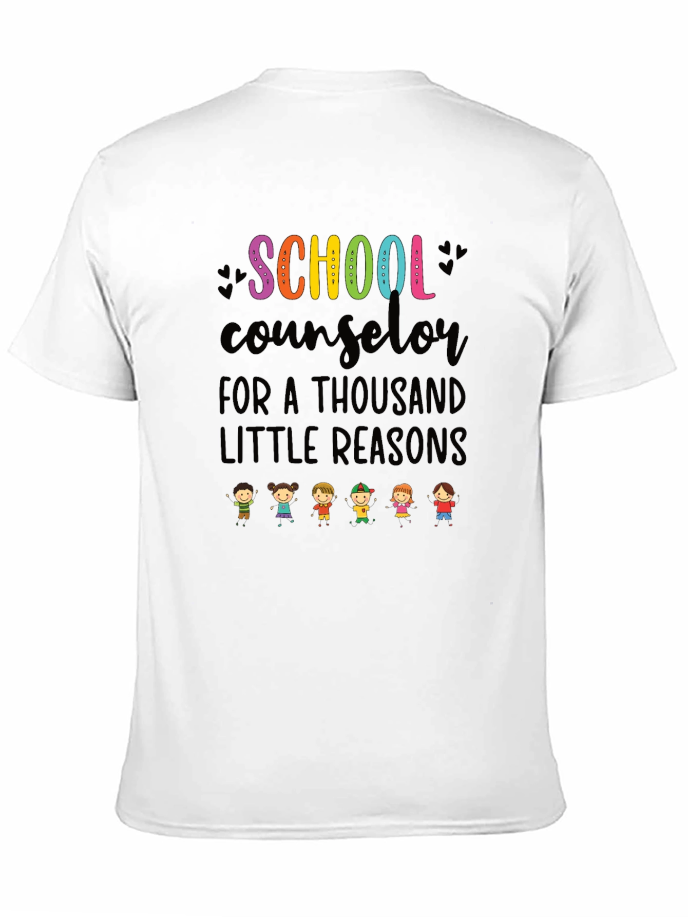 School Counselor T-Shirt: A Thousand Reasons