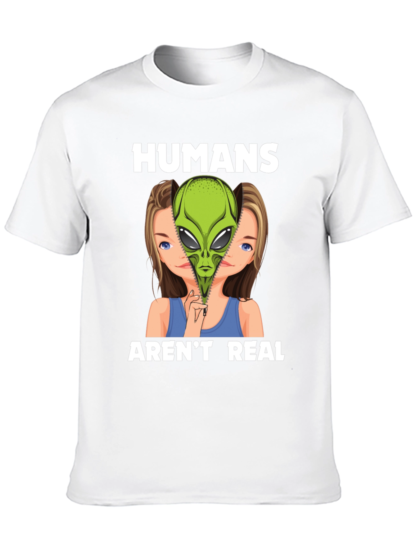 Humans Arent Real Alien Graphic T-Shirt