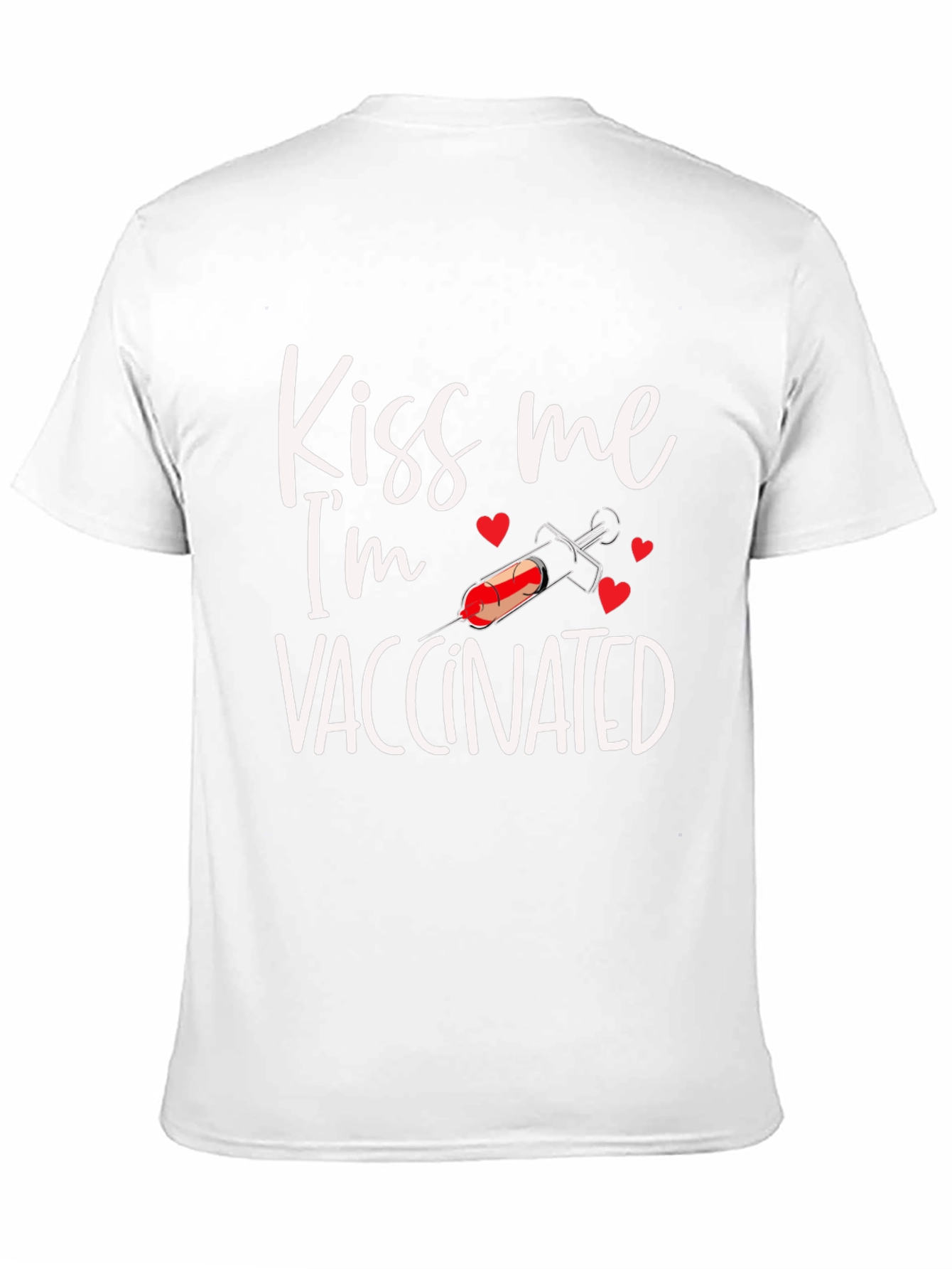 Kiss Me Im Vaccinated T-Shirt