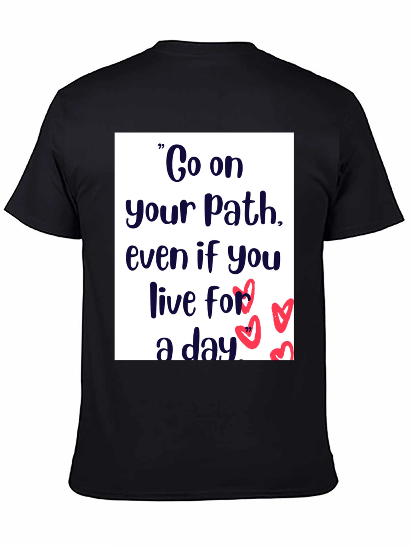 Inspirational Path Graphic T-Shirt