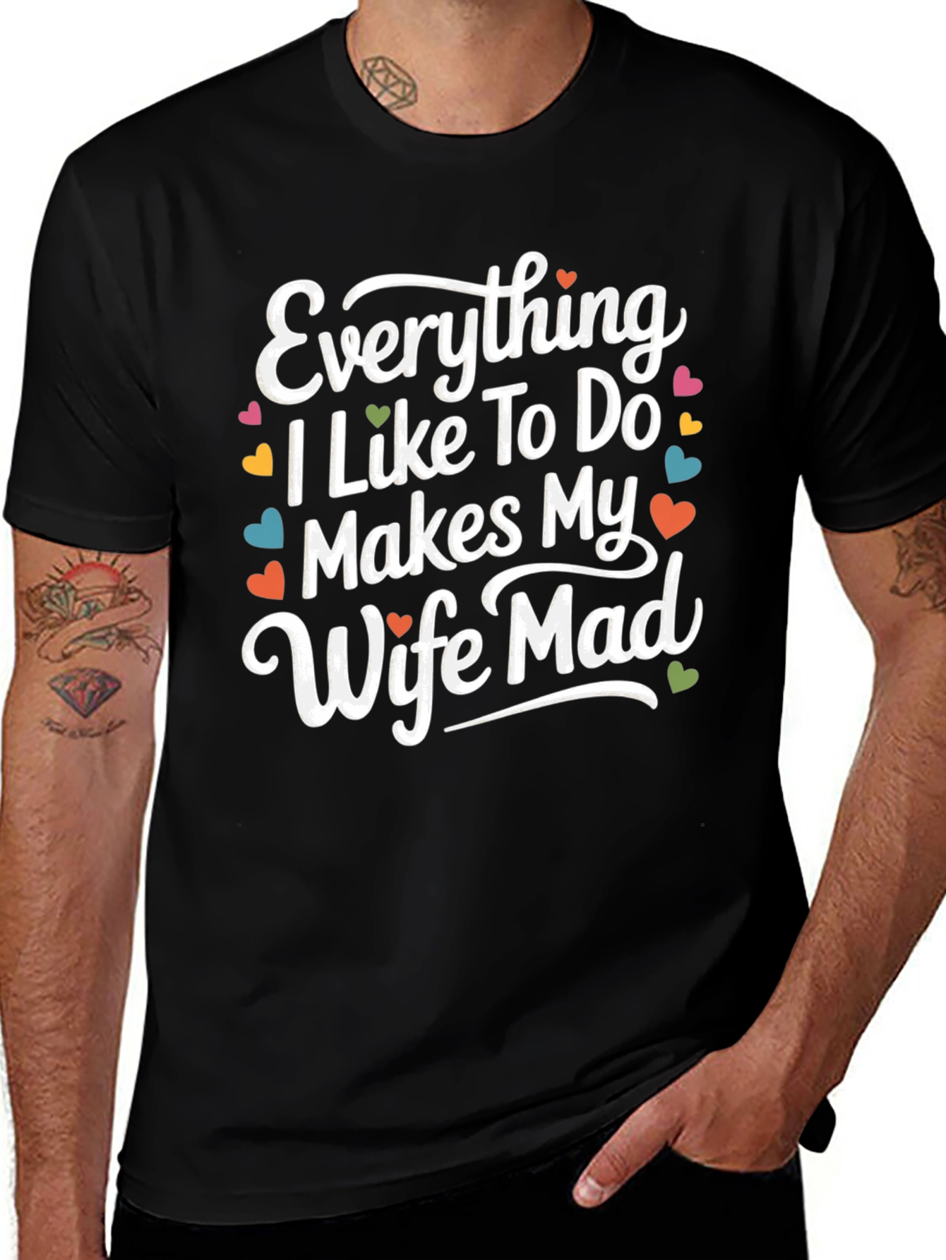 Funny Husband Tee - Makes My Wife Mad!