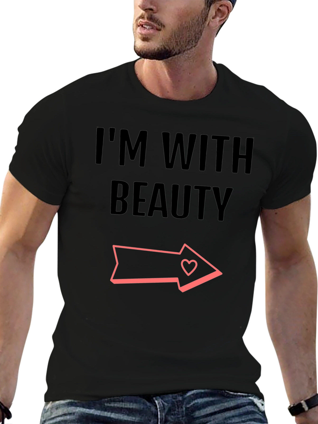 Im With Beauty Graphic T-Shirt
